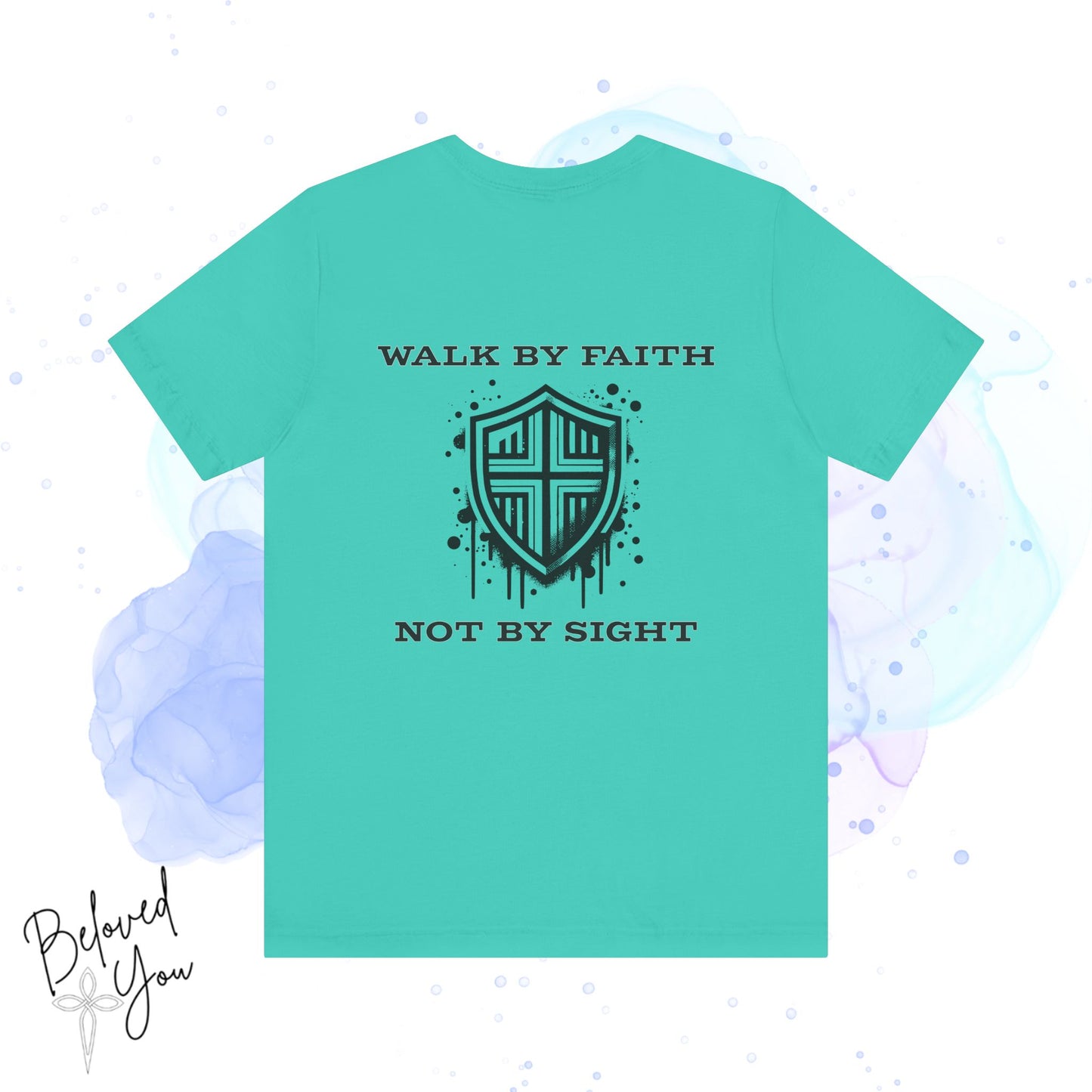 "Walk by Faith, Not by Sight" - Unisex Tee