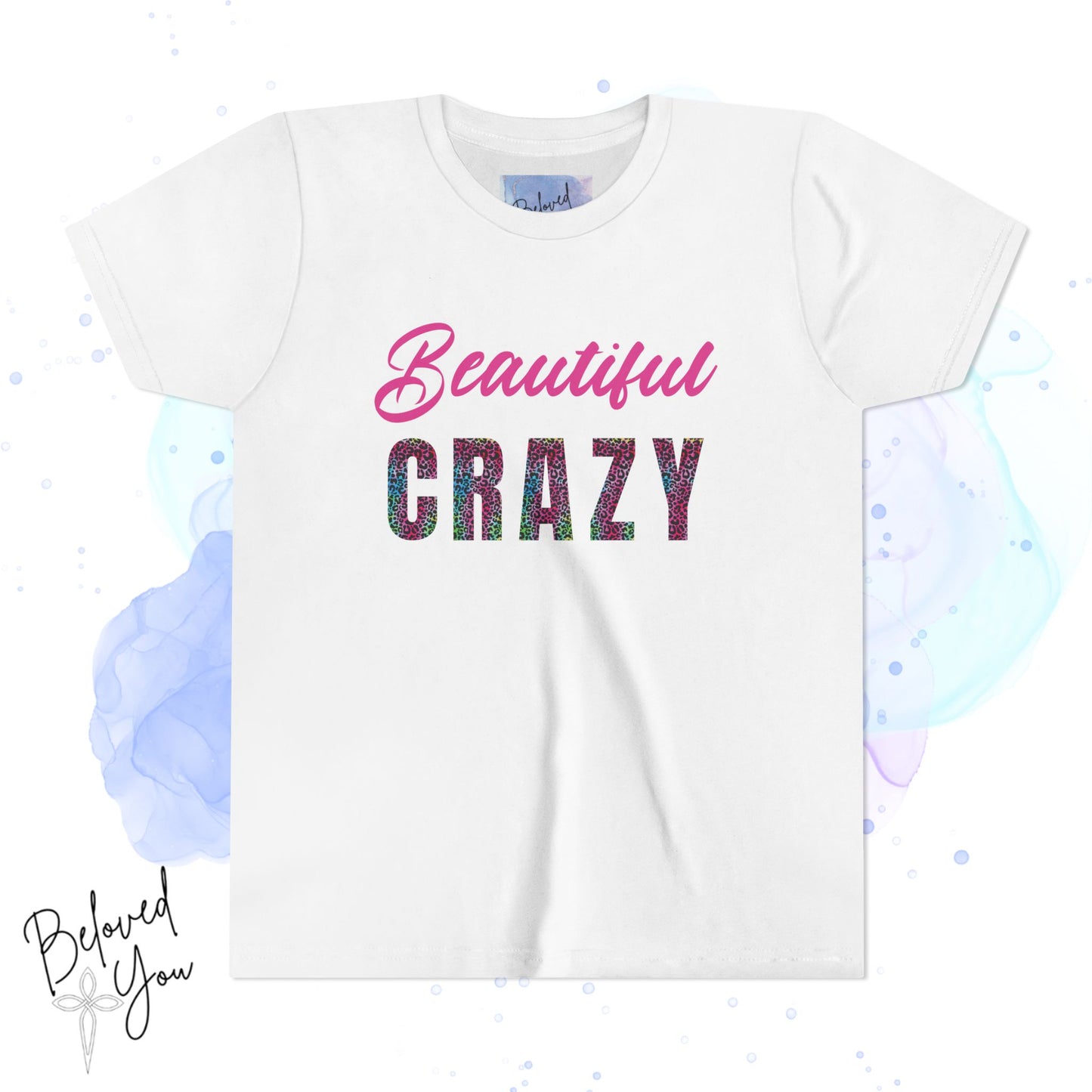 Beautiful Crazy Youth Short Sleeve Tee - Fun & Trendy Kids T-Shirt for Young Fashionistas