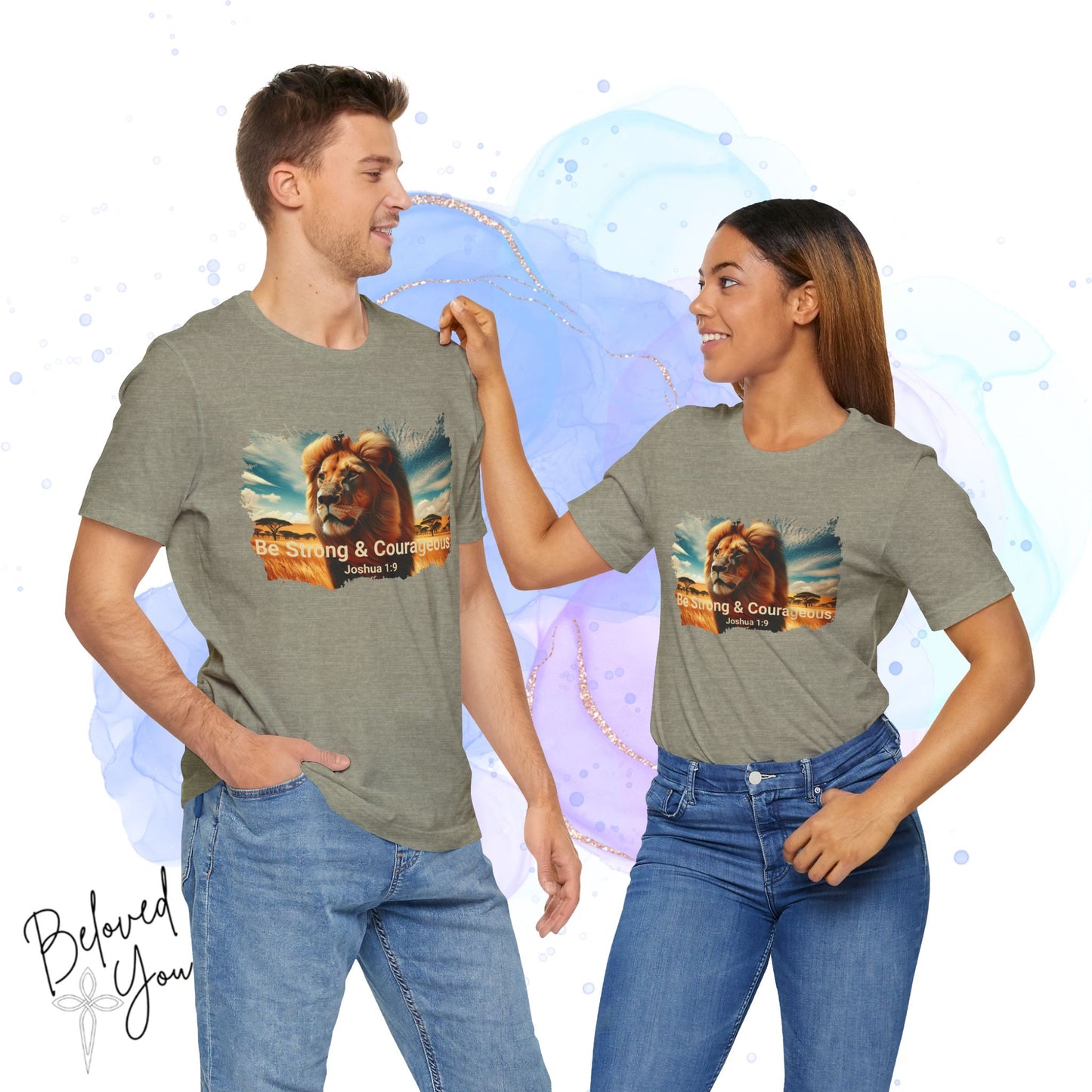 "Be Strong & Courageous" Lion Tee - Inspirational Unisex Short Sleeve Shirt