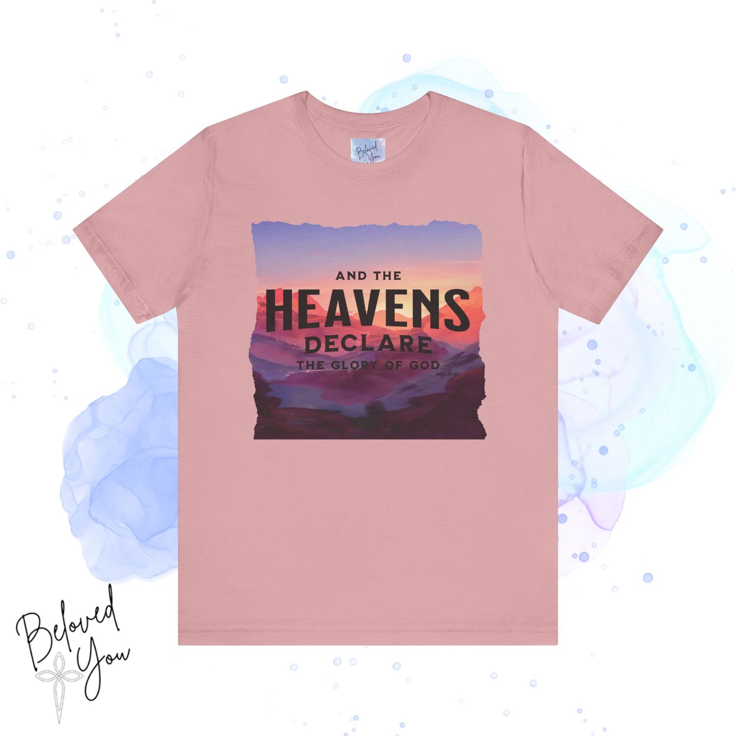 Heavens Declare Graphic Tee - Inspirational Unisex Jersey T-Shirt