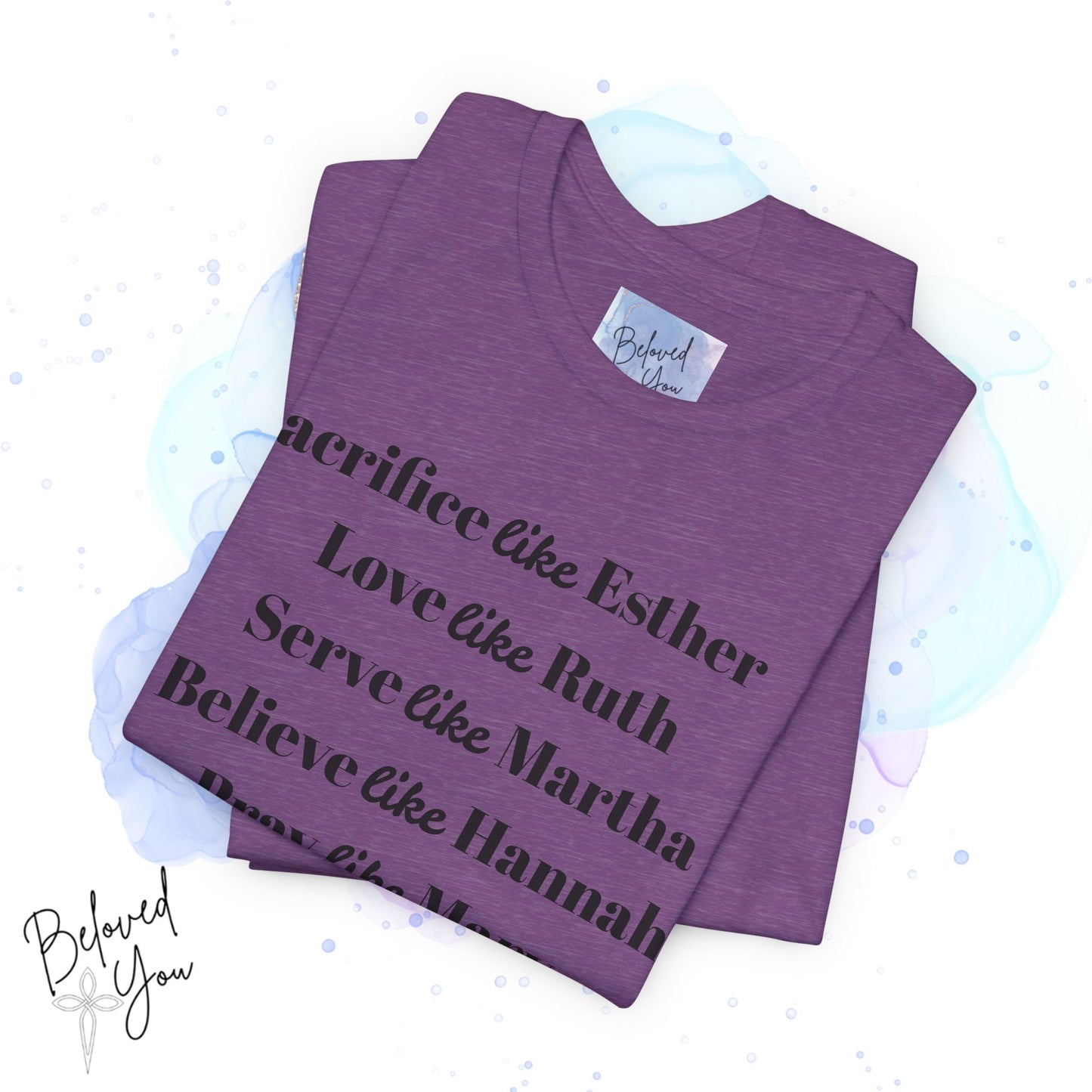 Sacrifice, Love, Serve, Believe, Pray, Dance - Inspirational Faith Tee