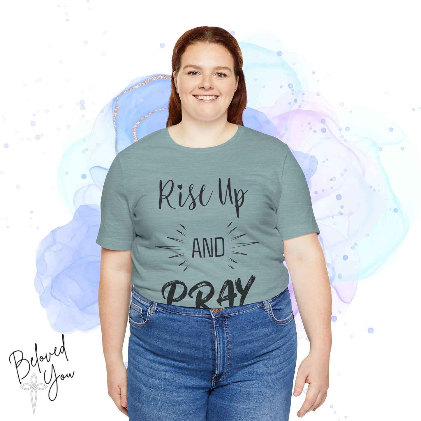 'Rise Up and Pray' - Short Sleeve Tee