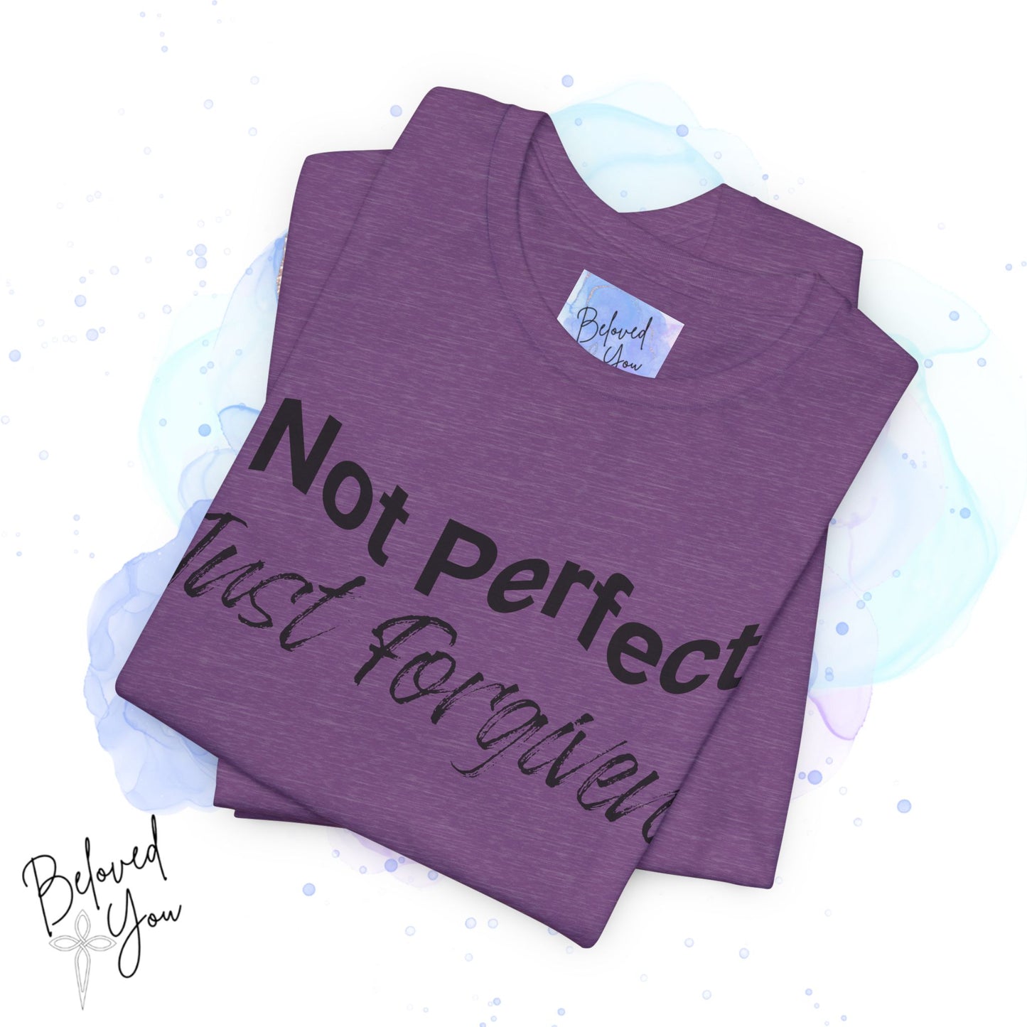 'Not Perfect Just Forgiven' Short Sleeve Tee - Inspirational Casual T-Shirt for Everyday Wear