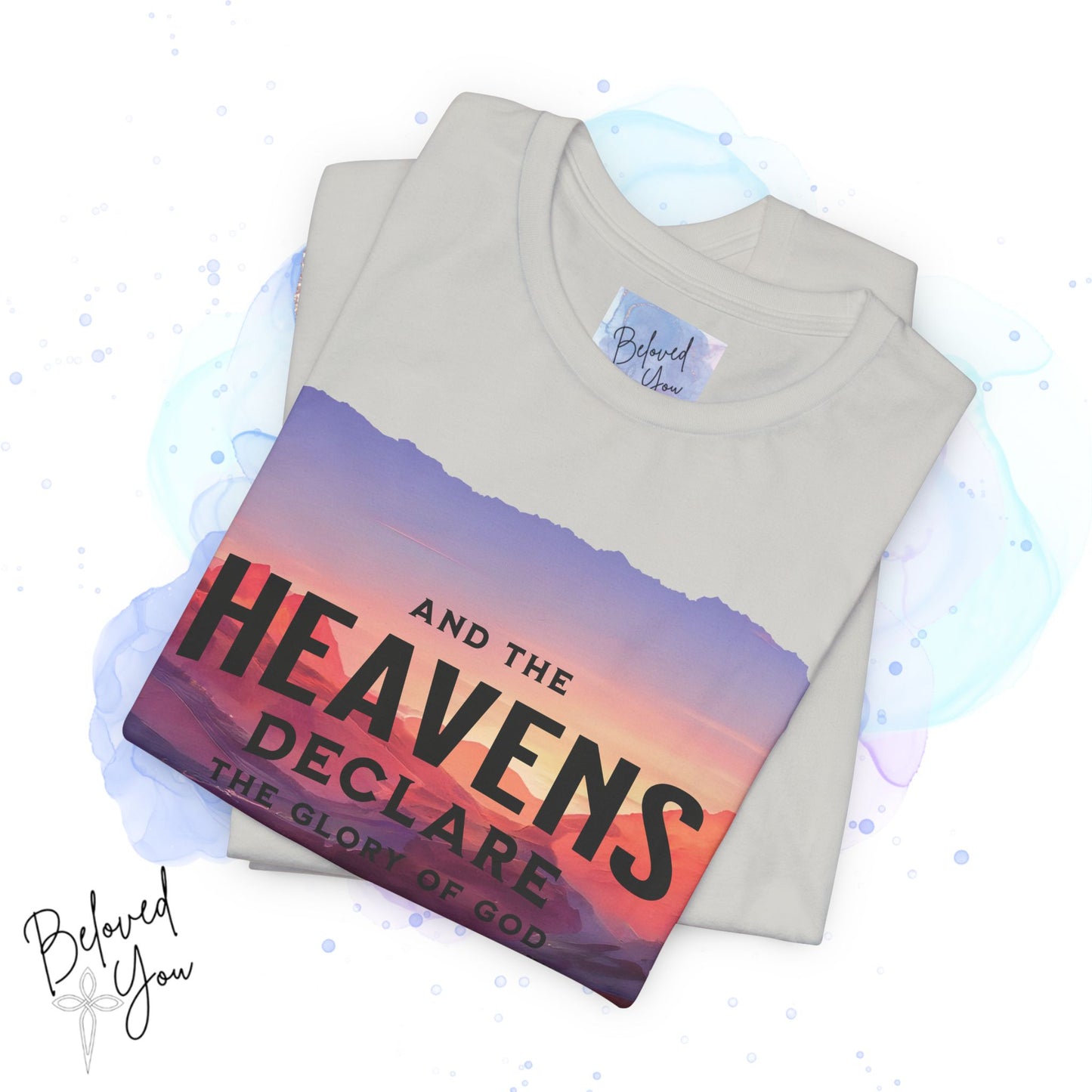 Heavens Declare Graphic Tee - Inspirational Unisex Jersey T-Shirt