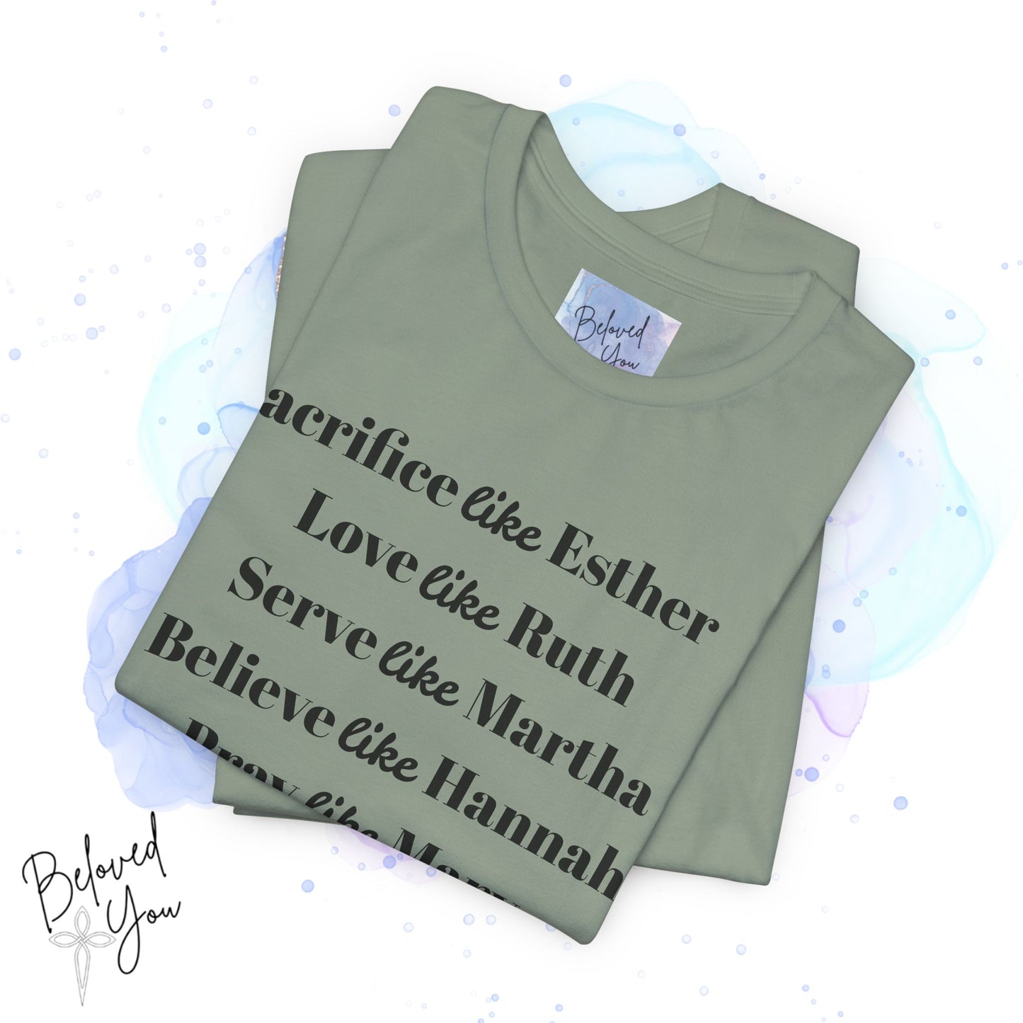 Sacrifice, Love, Serve, Believe, Pray, Dance - Inspirational Faith Tee