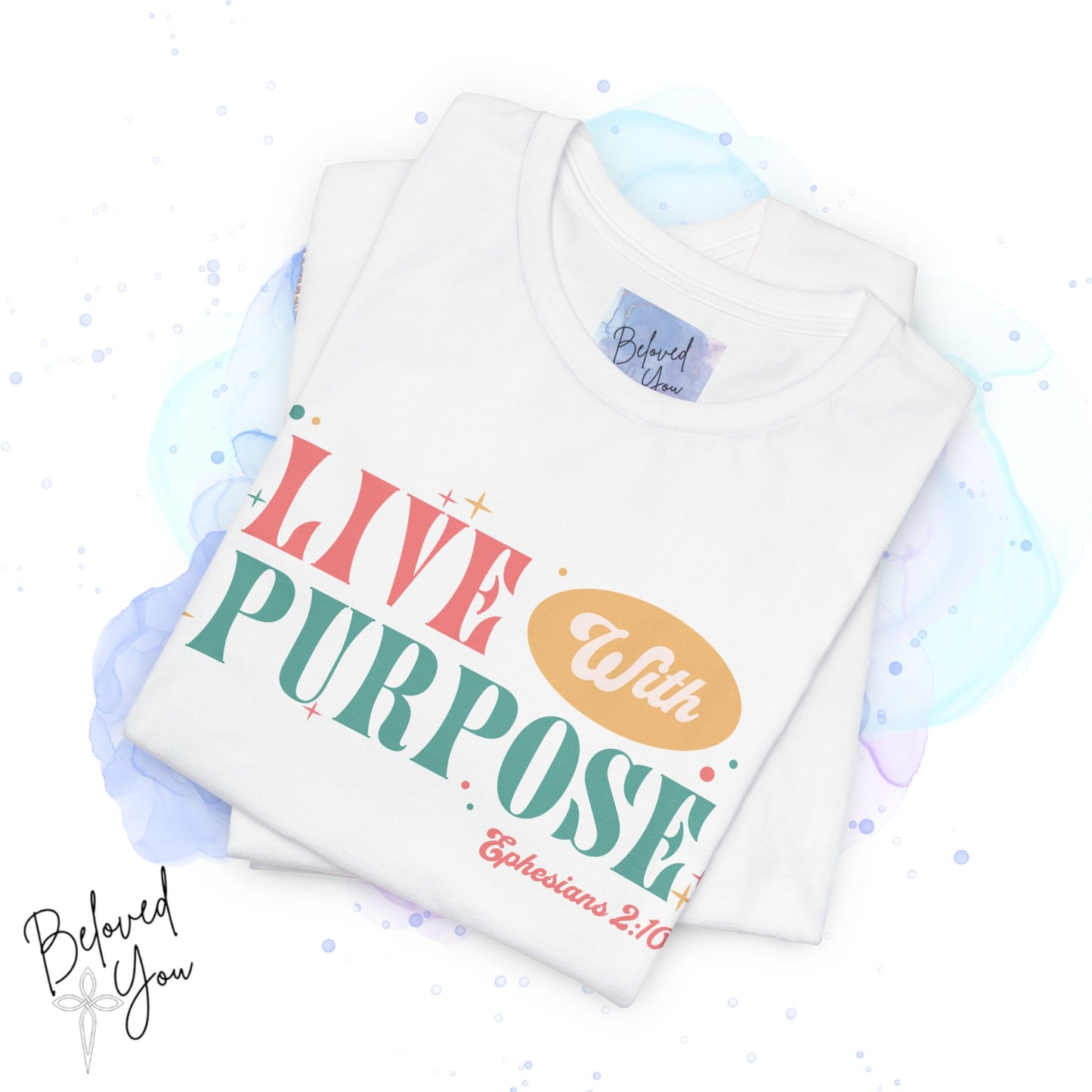 "Live With Purpose Ephesians 2:10" Unisex Jersey Tee | Inspirational Graphic T-Shirt