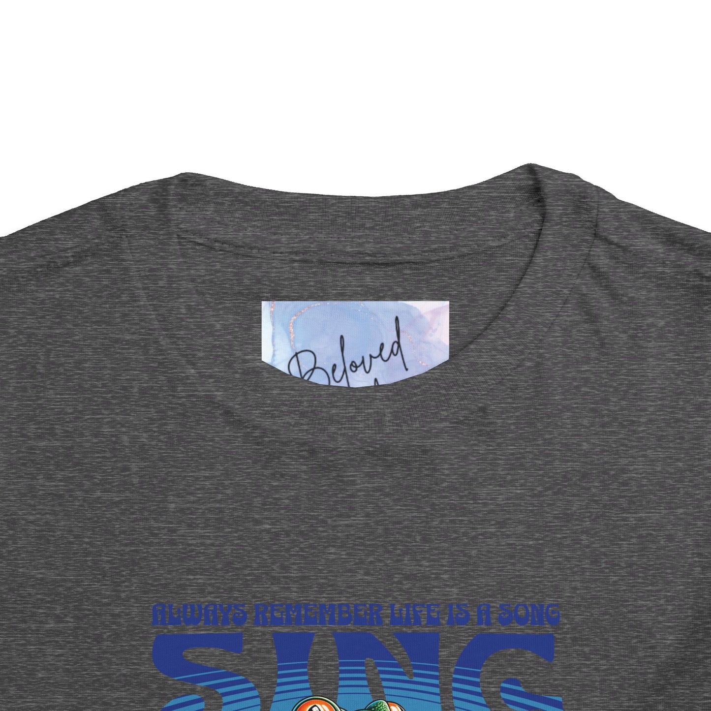 "Sing Your Life Out Loud"- Blue Toddler Short Sleeve Tee