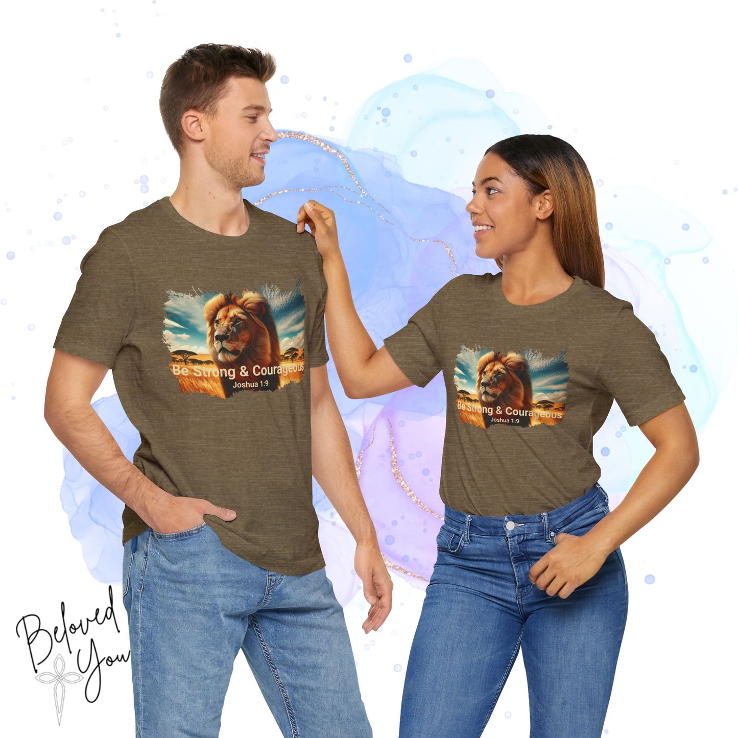 "Be Strong & Courageous" Lion Tee - Inspirational Unisex Short Sleeve Shirt