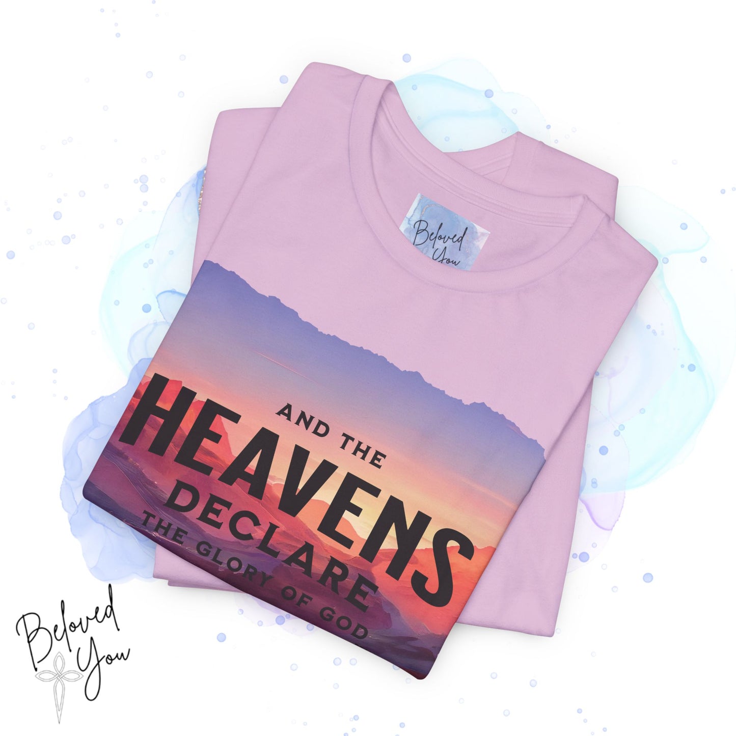 Heavens Declare Graphic Tee - Inspirational Unisex Jersey T-Shirt