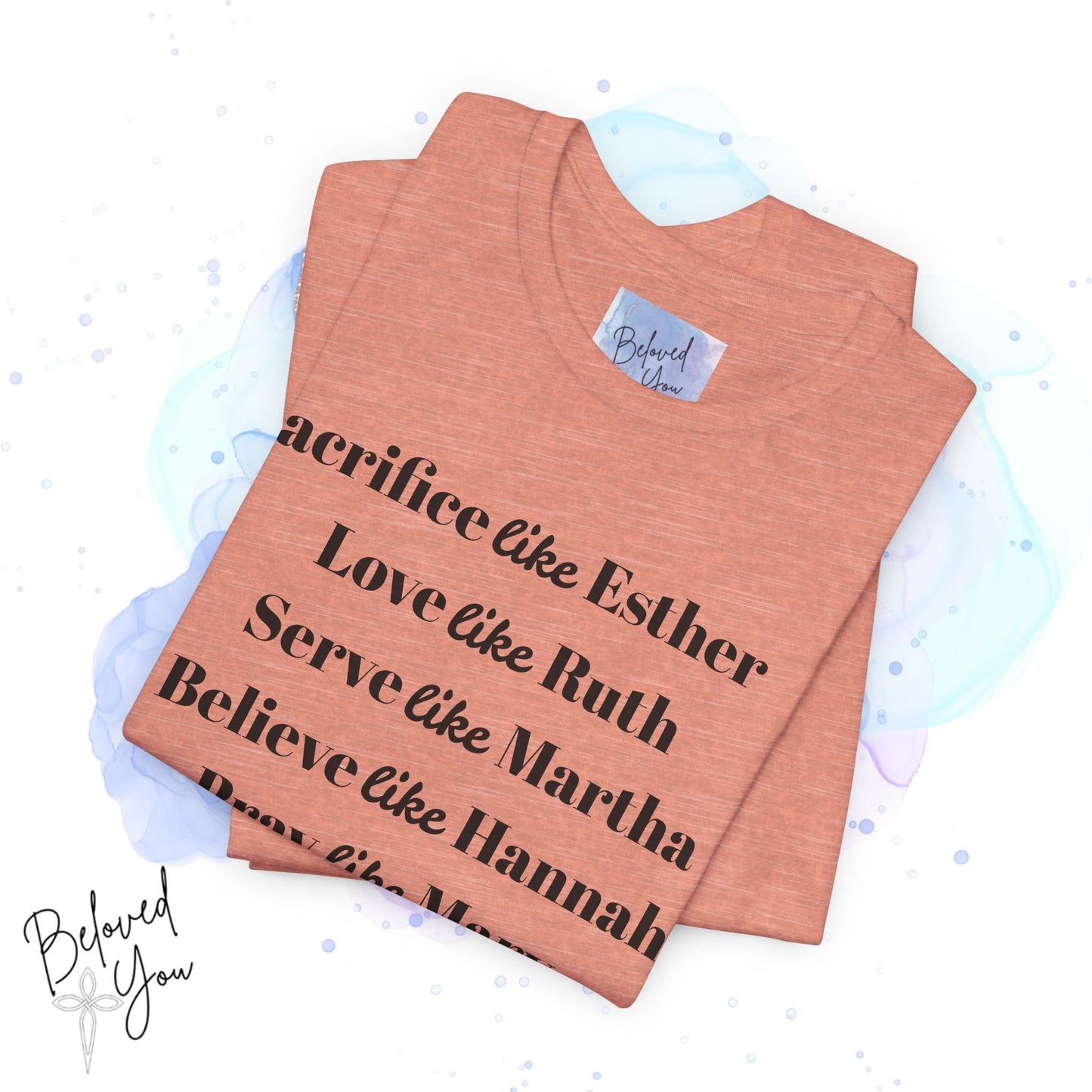 Sacrifice, Love, Serve, Believe, Pray, Dance - Inspirational Faith Tee