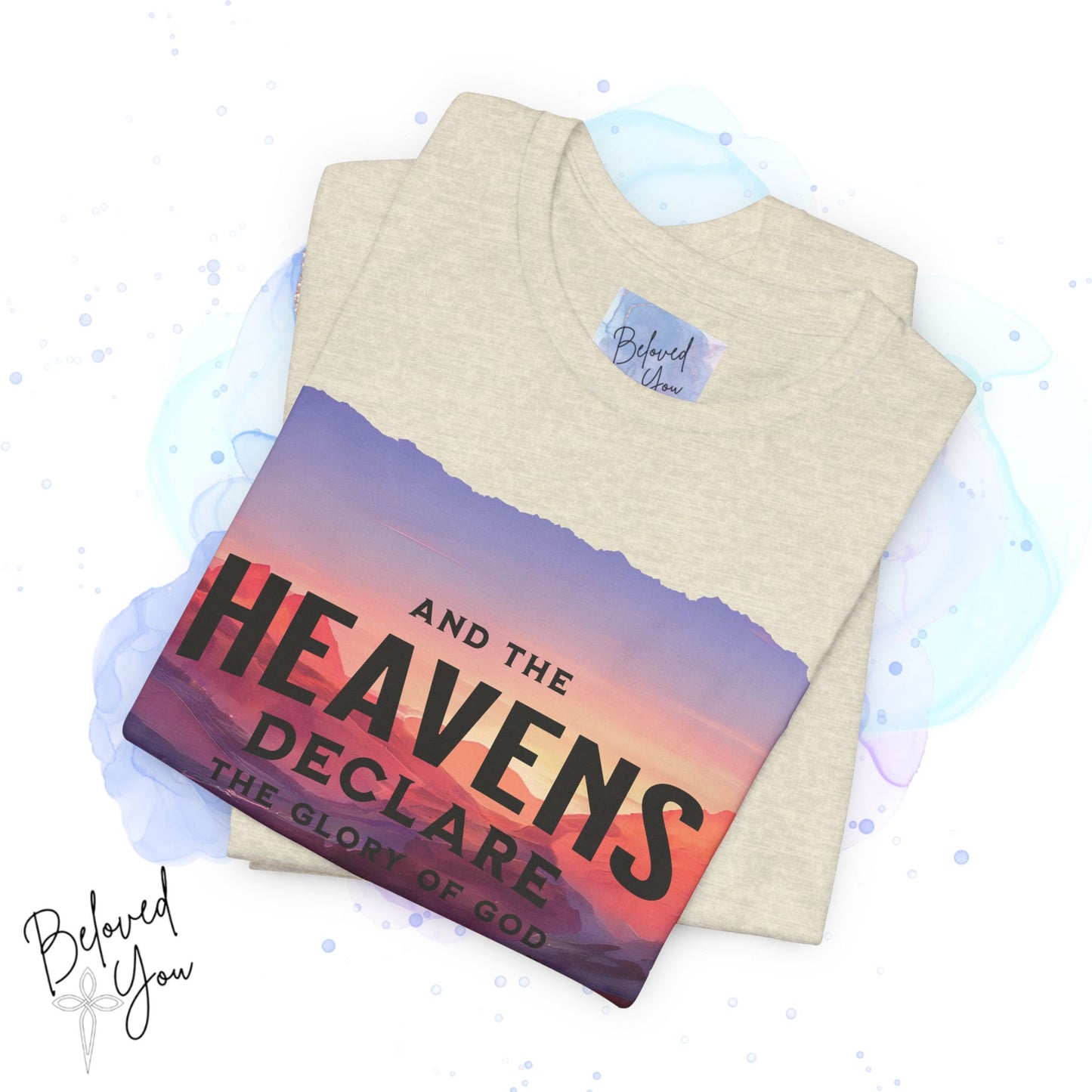 Heavens Declare Graphic Tee - Inspirational Unisex Jersey T-Shirt