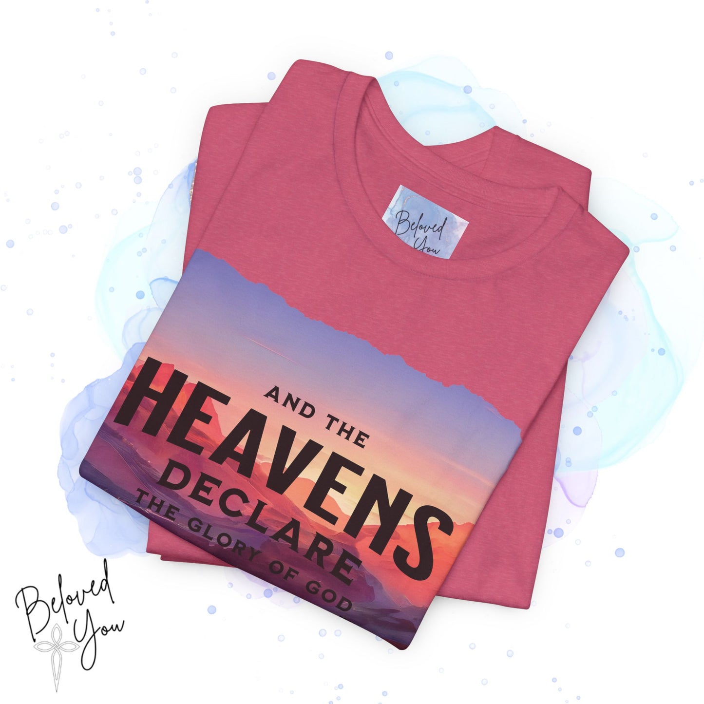 Heavens Declare Graphic Tee - Inspirational Unisex Jersey T-Shirt