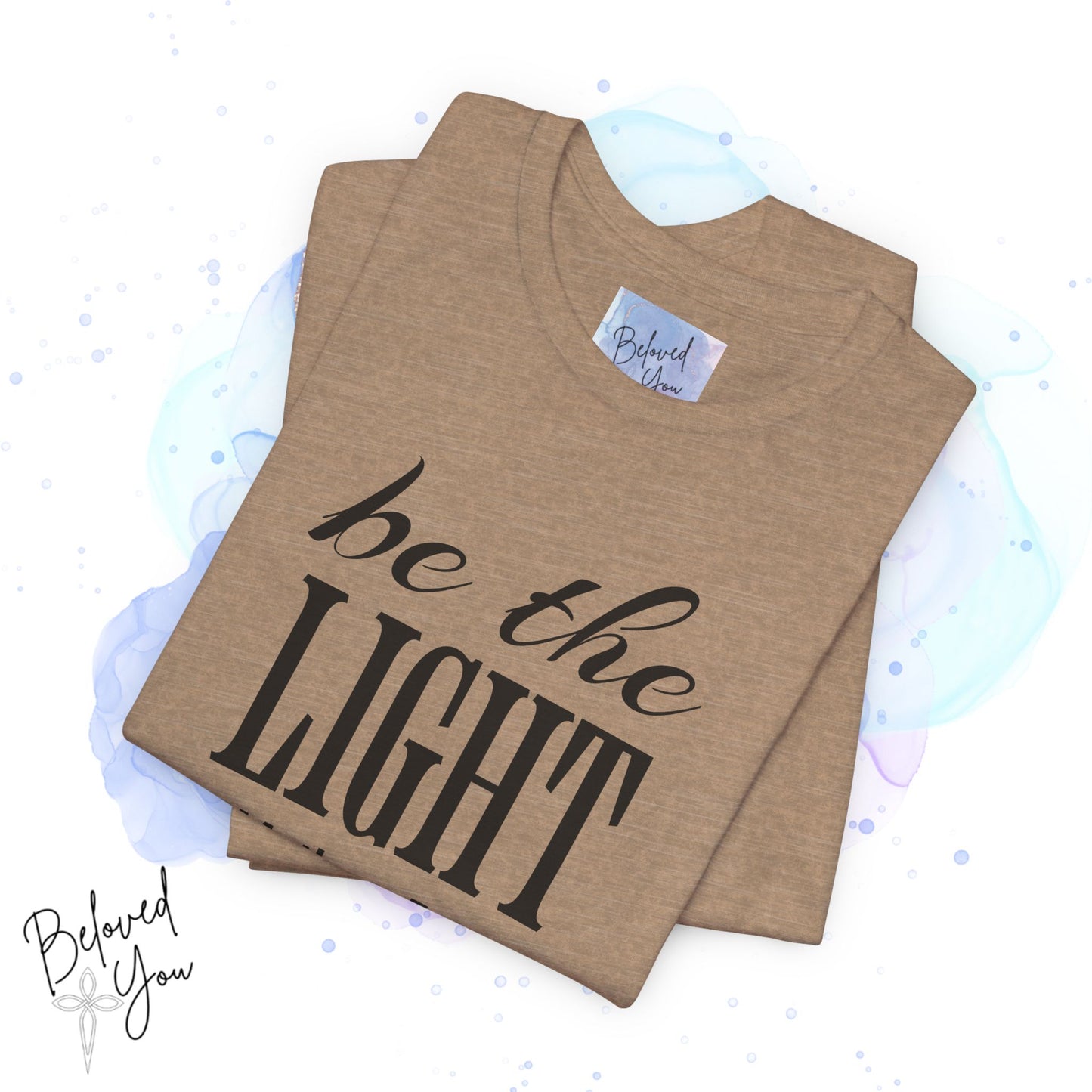 Be The Light - Jersey Short Sleeve T-Shirt with Inspirational Bible Verse