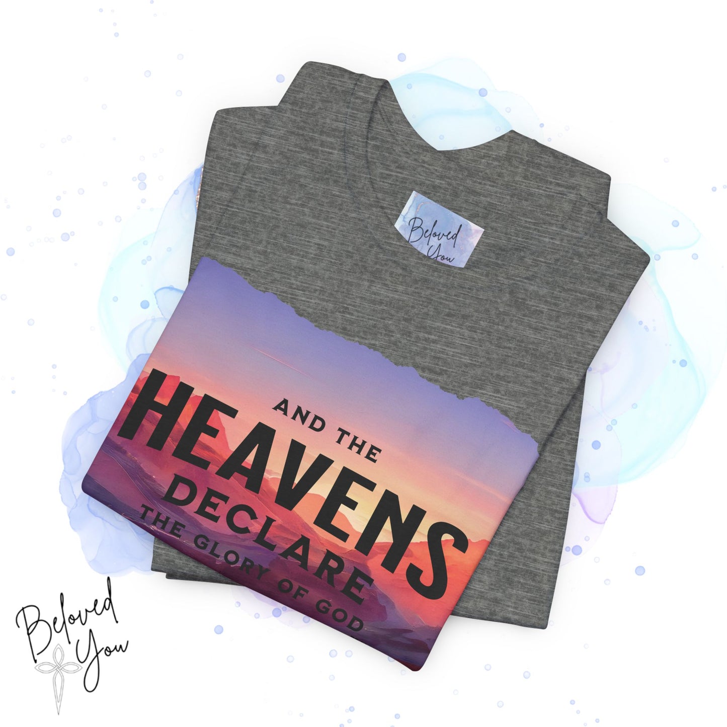 Heavens Declare Graphic Tee - Inspirational Unisex Jersey T-Shirt