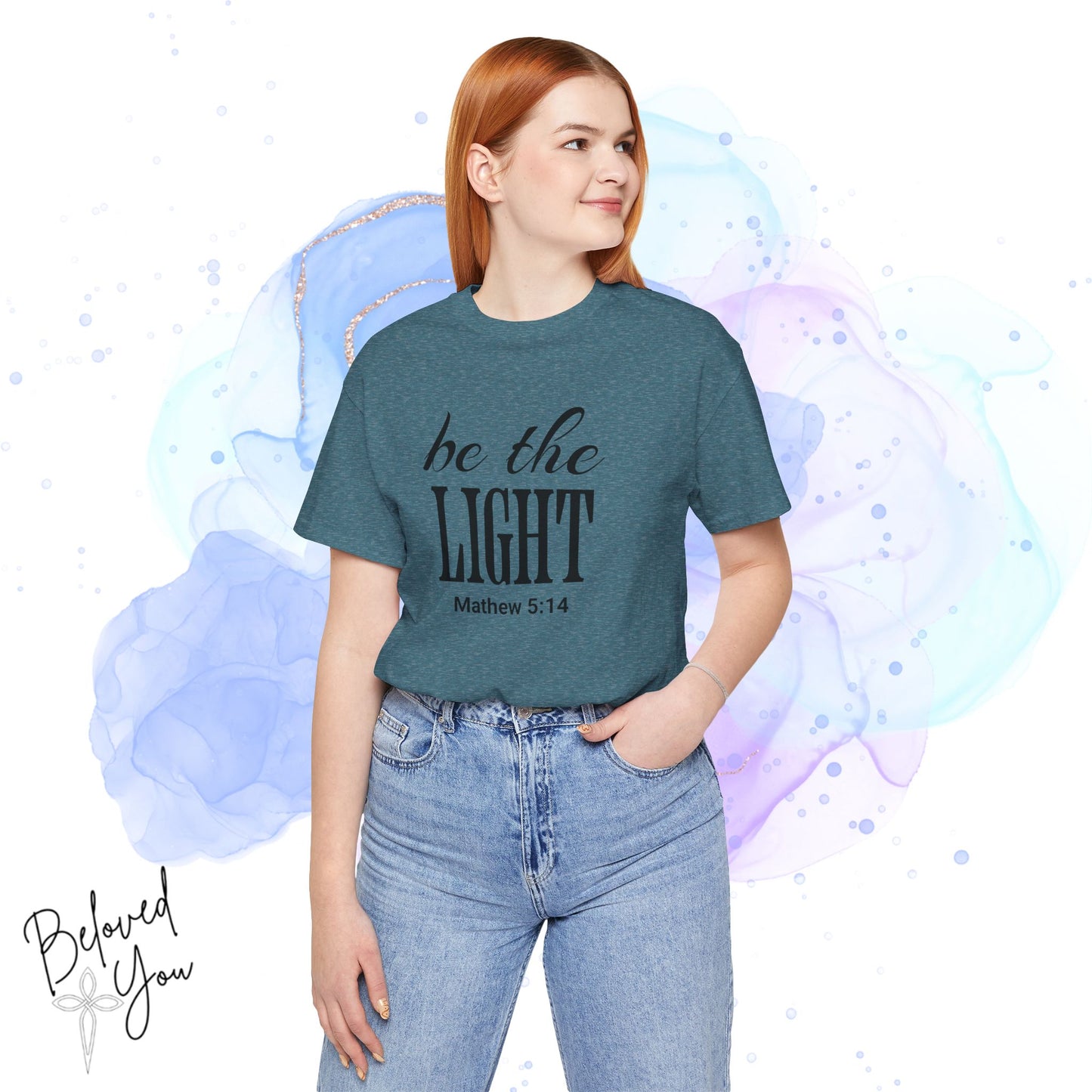 Be The Light - Jersey Short Sleeve T-Shirt with Inspirational Bible Verse