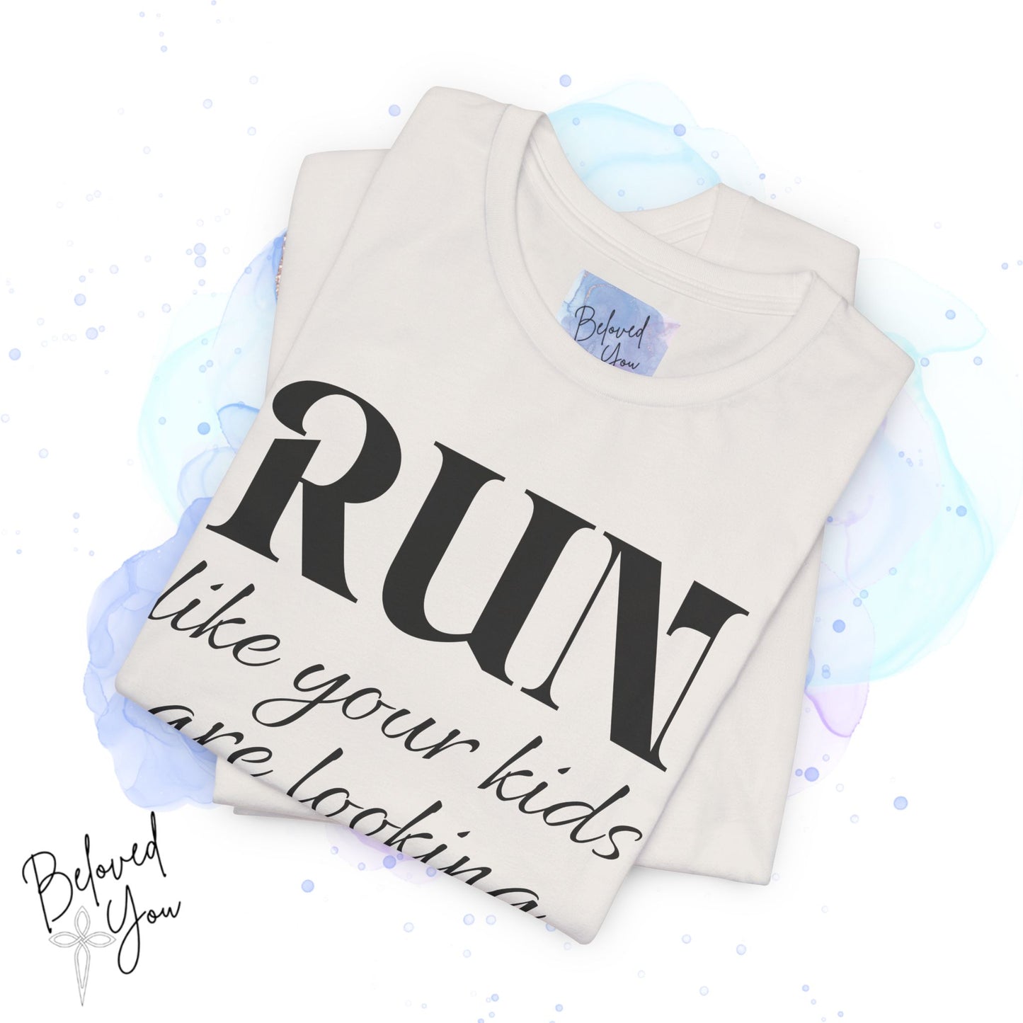 Run Like Your Kids Are Looking For You - Jersey Short Sleeve T-Shirt