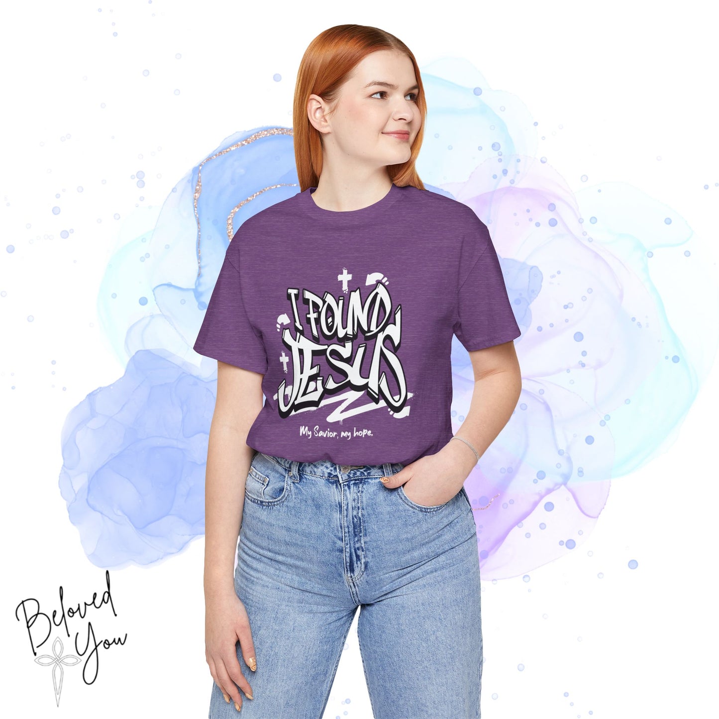 I Found Jesus Unisex Jersey Tee - Faith Inspired Short Sleeve Shirt