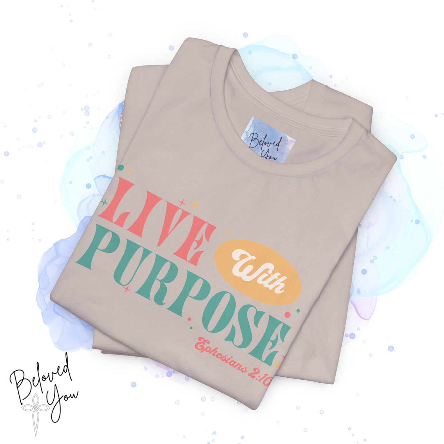 "Live With Purpose Ephesians 2:10" Unisex Jersey Tee | Inspirational Graphic T-Shirt