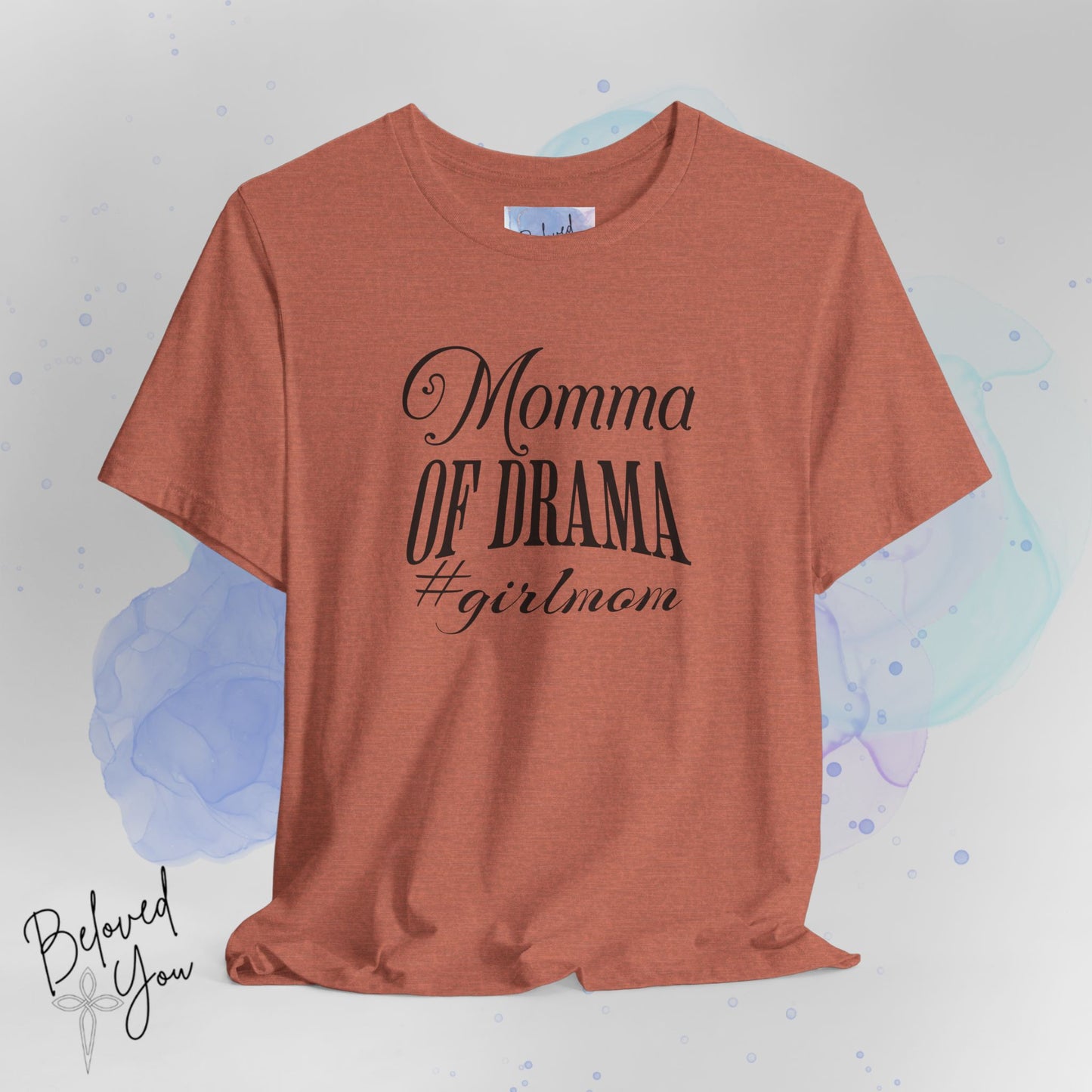 Momma of Drama #GirlMom Jersey Tee
