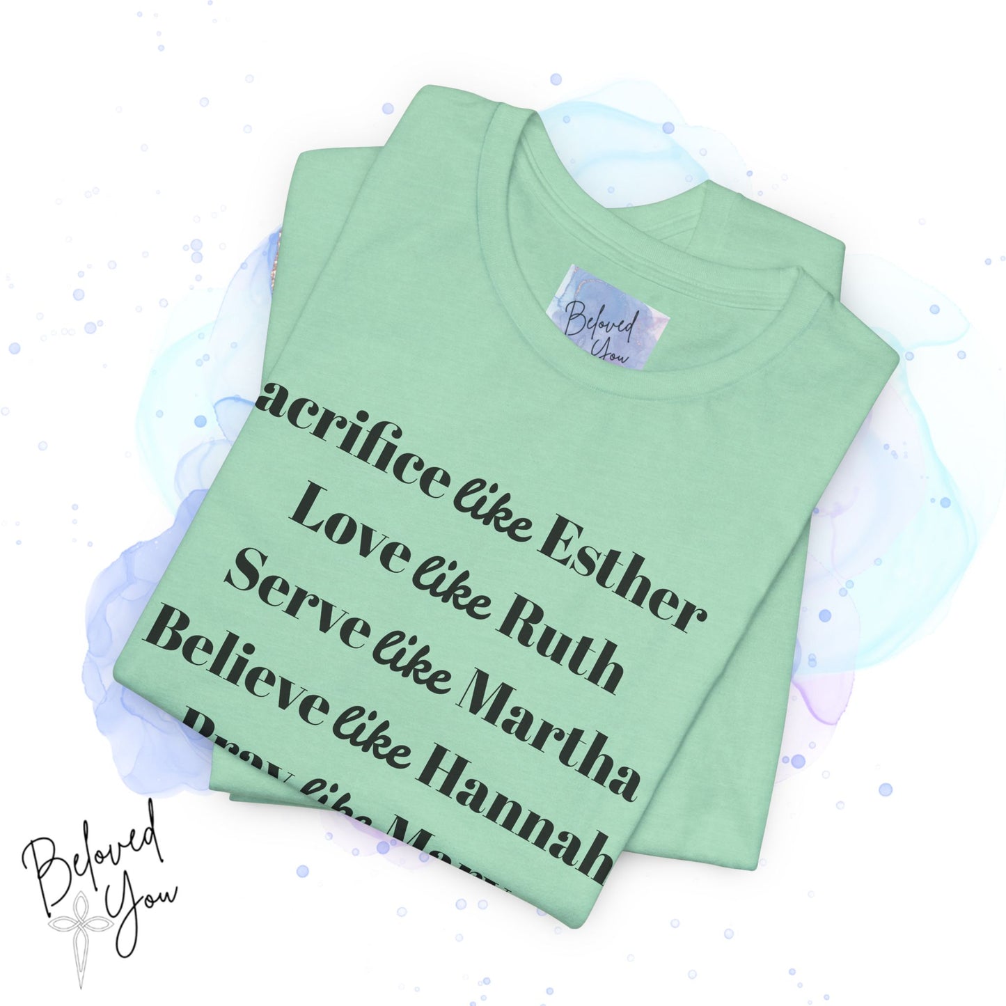 Sacrifice, Love, Serve, Believe, Pray, Dance - Inspirational Faith Tee