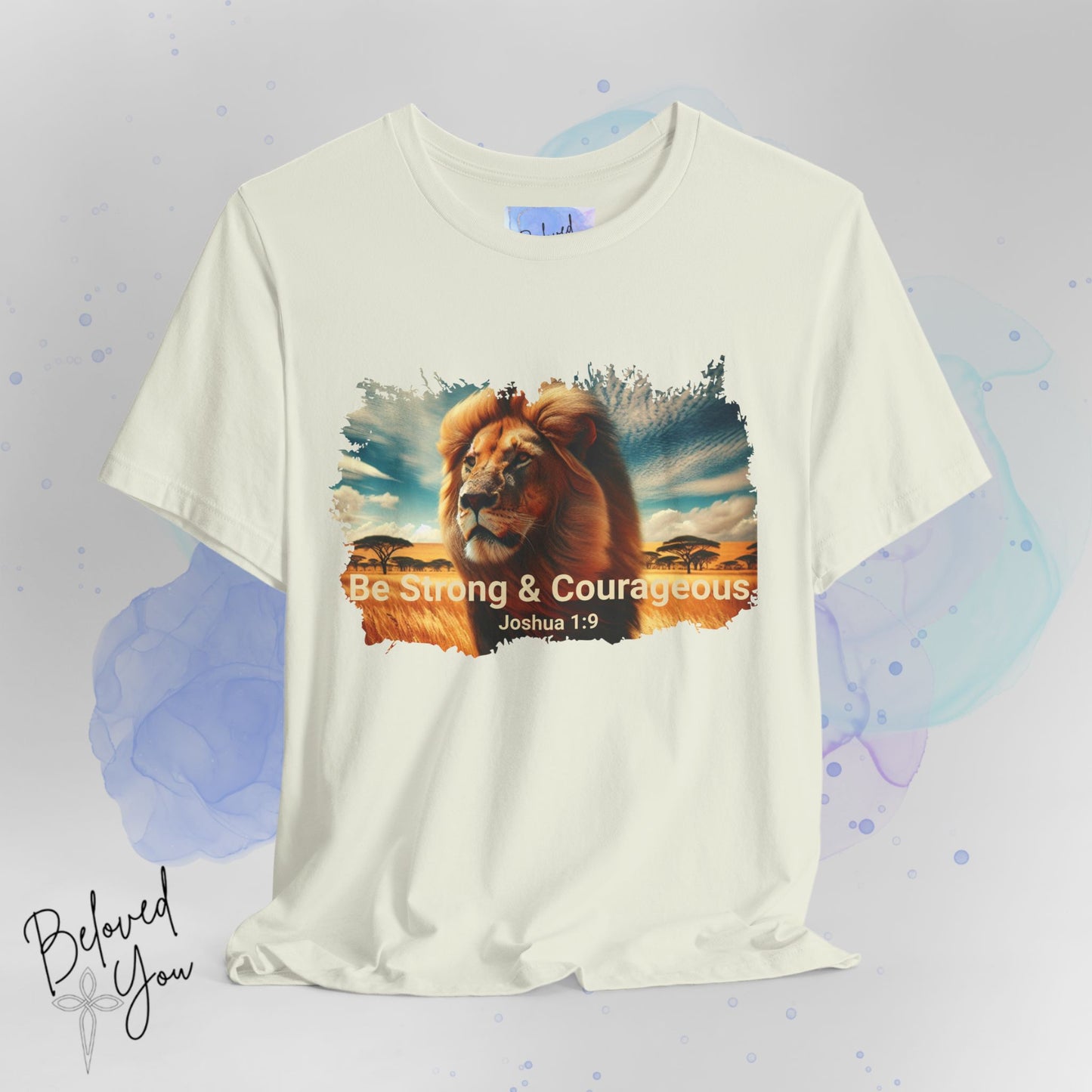 "Be Strong & Courageous" Lion Tee - Inspirational Unisex Short Sleeve Shirt