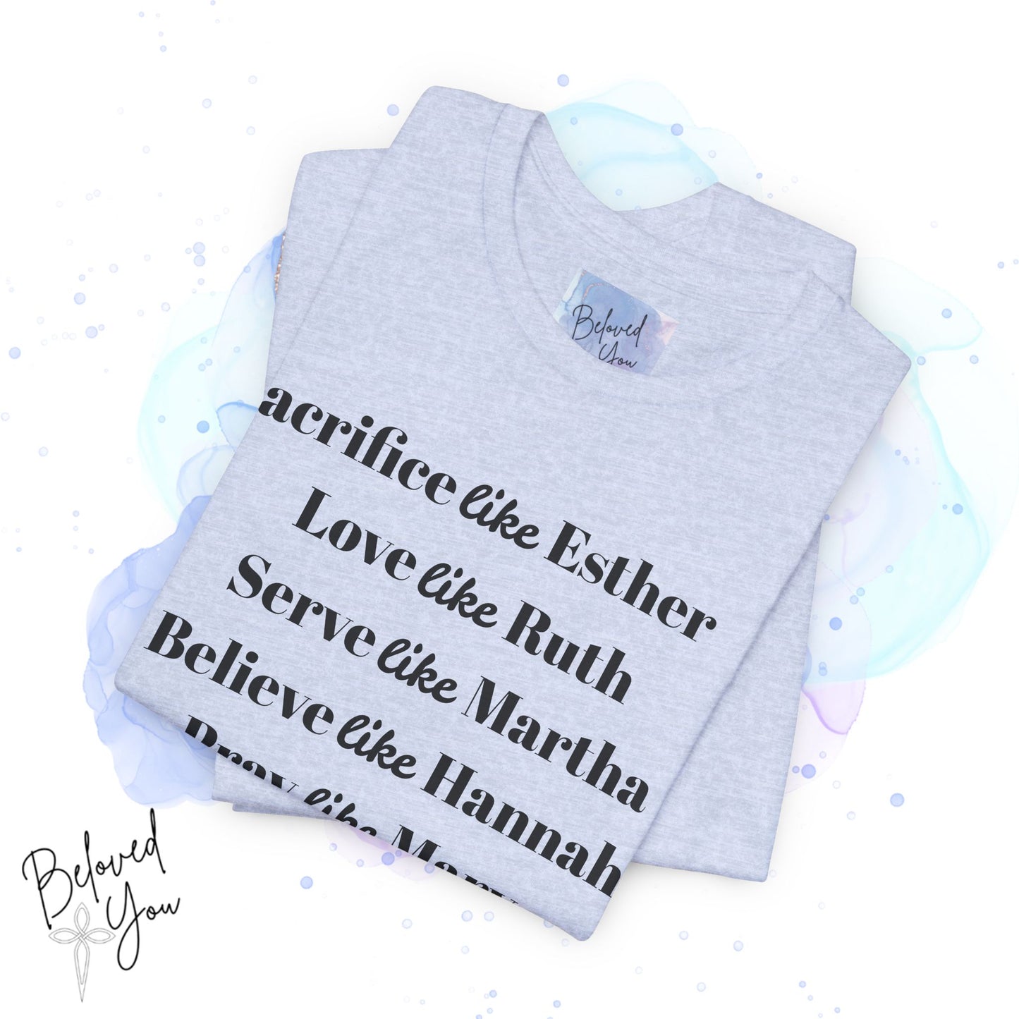 Sacrifice, Love, Serve, Believe, Pray, Dance - Inspirational Faith Tee
