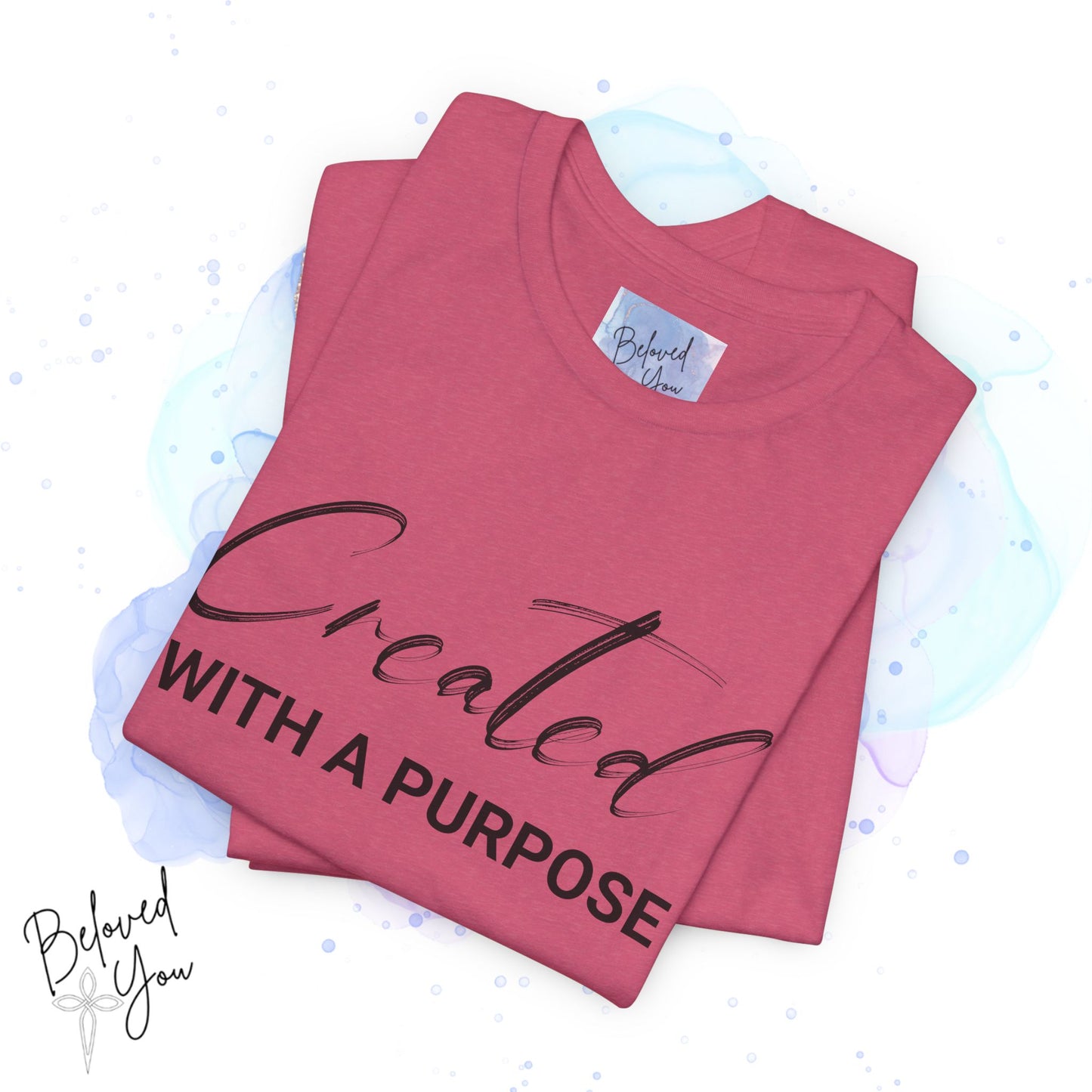 "Created with a Purpose" Jersey Tee | Inspirational Casual Wear