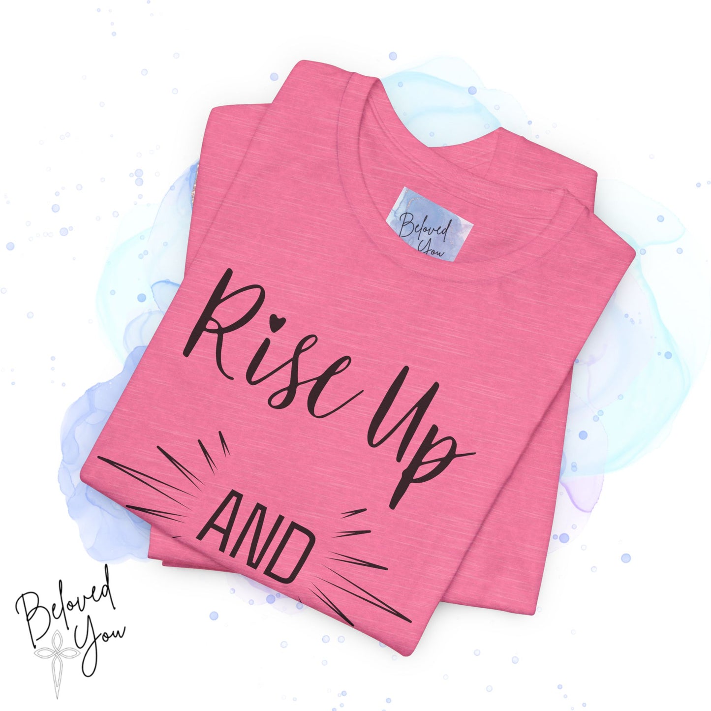 'Rise Up and Pray' - Short Sleeve Tee