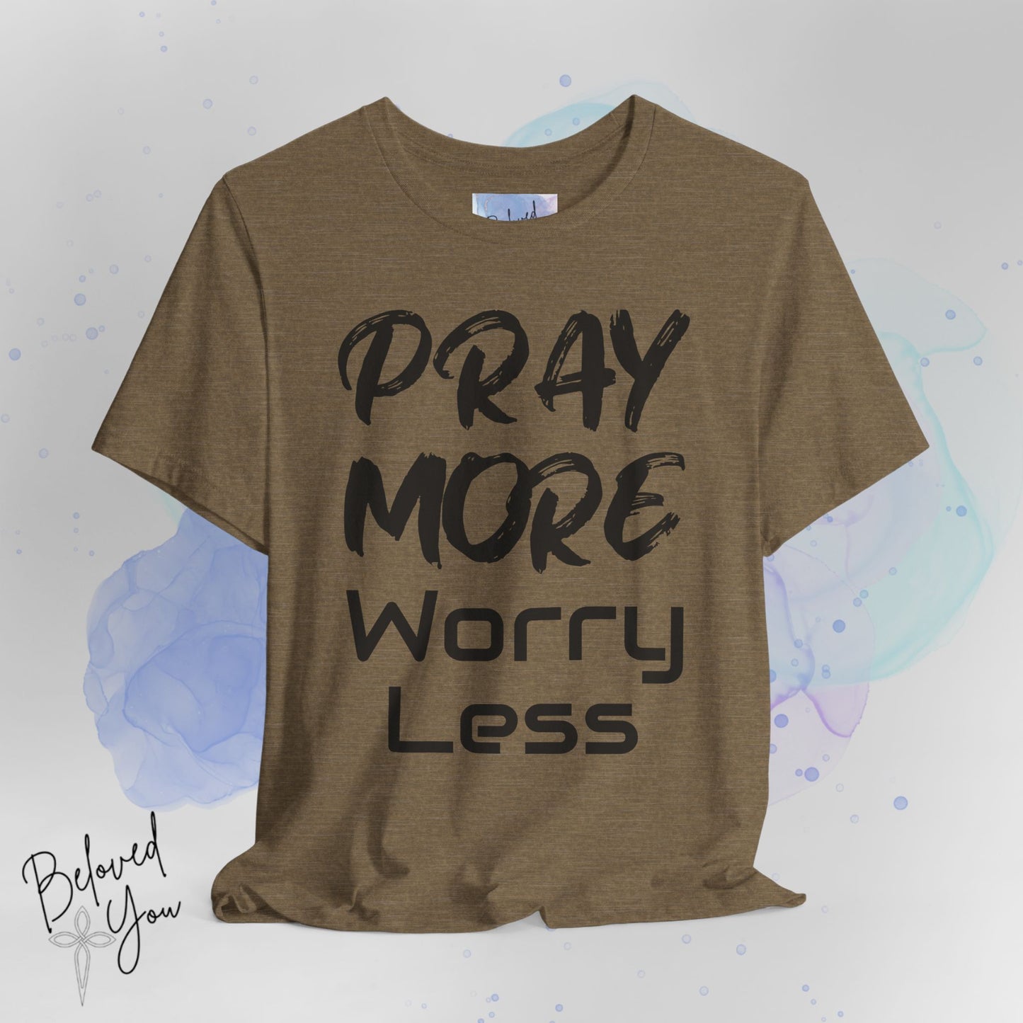 "Pray More Worry Less" Short Sleeve Tshirt