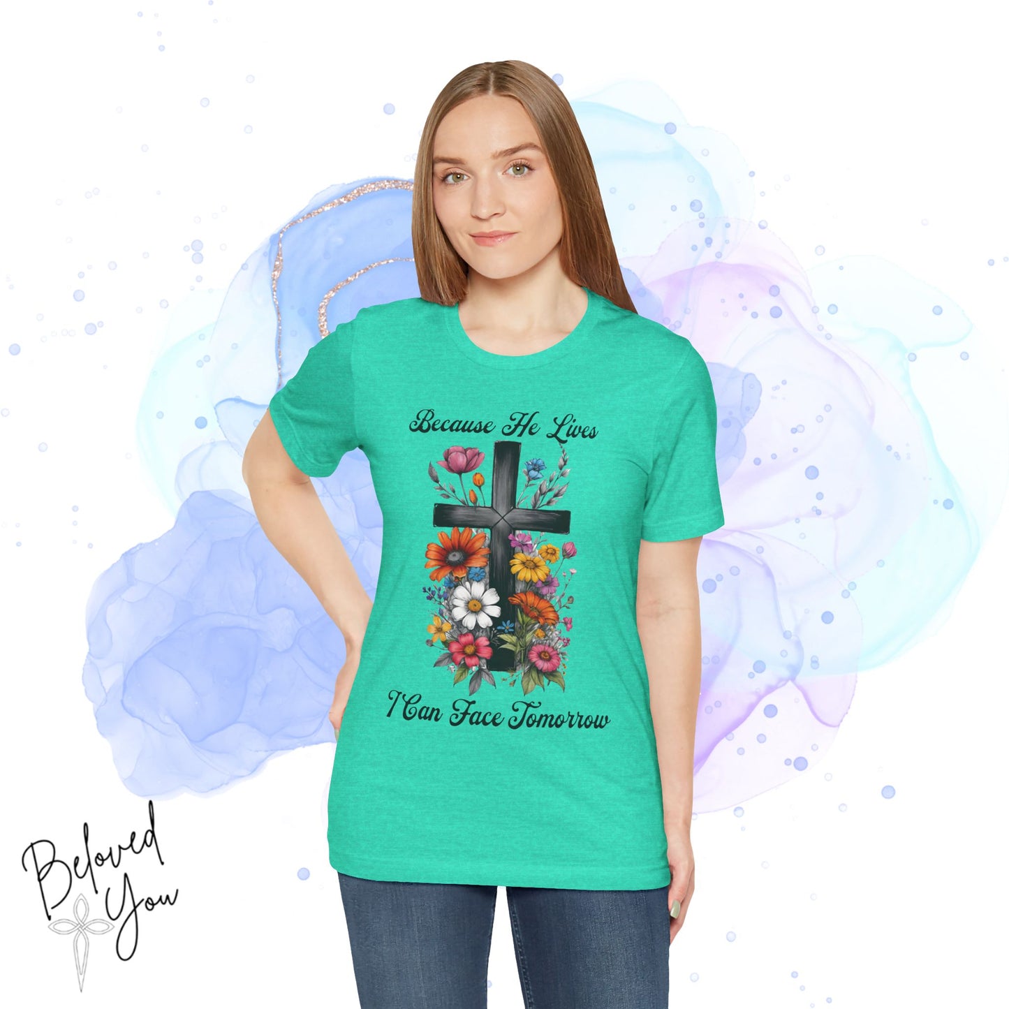 "Because He Lives Floral Cross" -  Unisex Tee