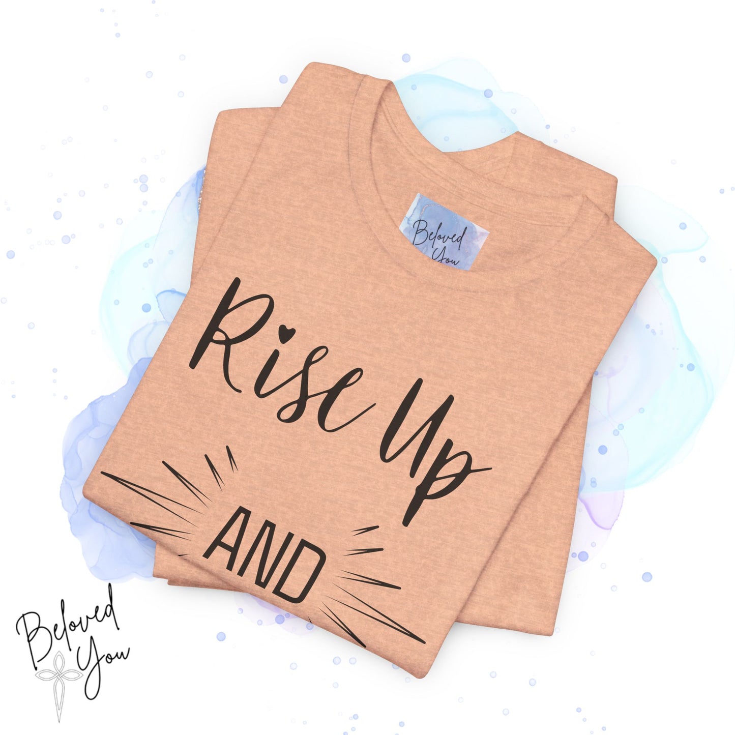 'Rise Up and Pray' - Short Sleeve Tee
