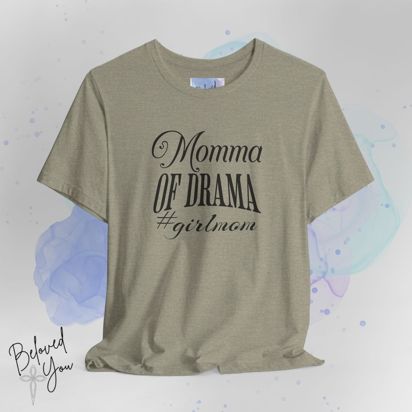 Momma of Drama #GirlMom Jersey Tee