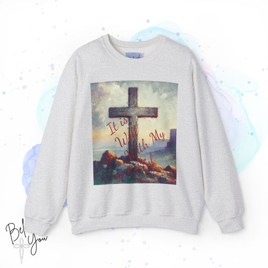 "It is Well With My Soul" - Unisex Crewneck Sweatshirt