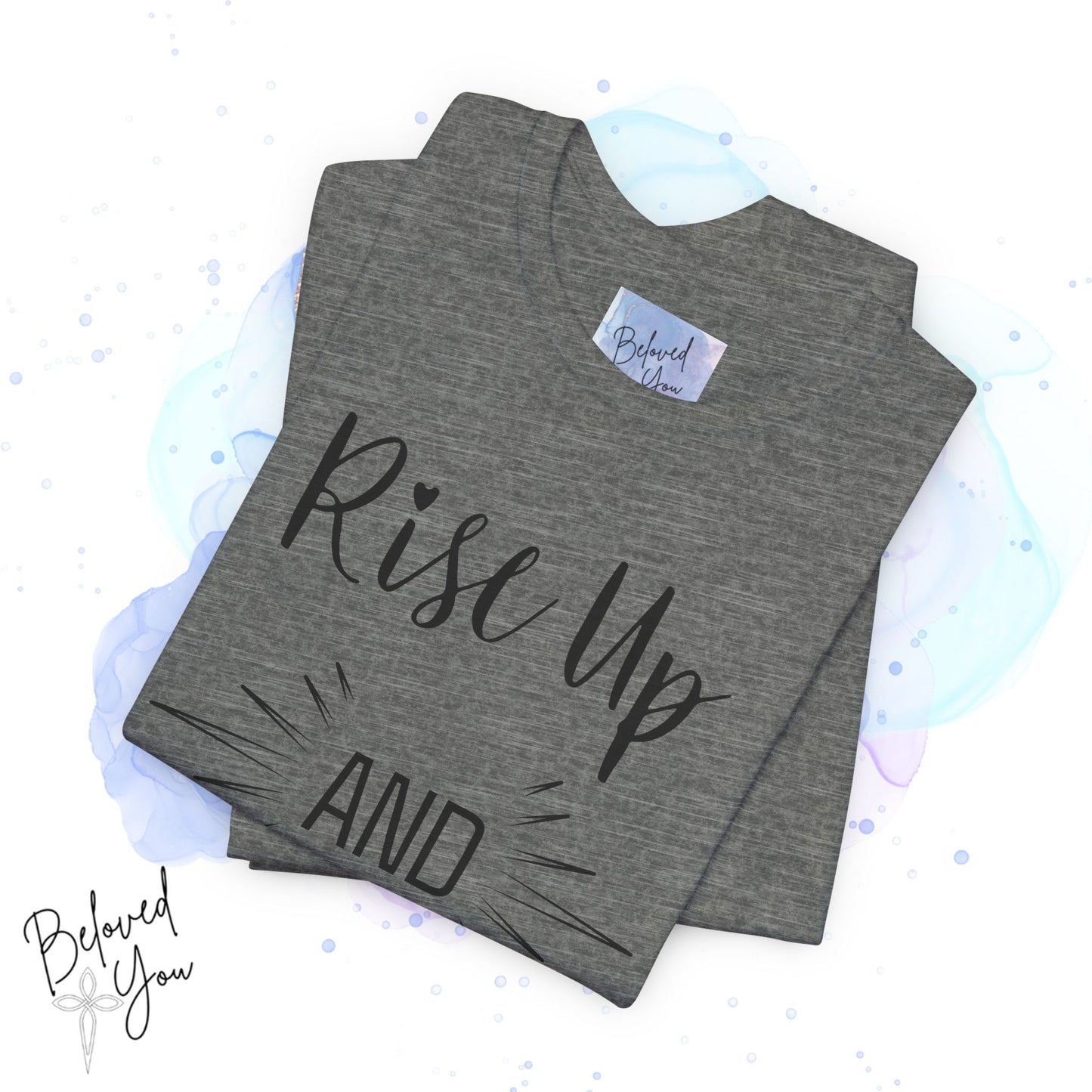 'Rise Up and Pray' - Short Sleeve Tee