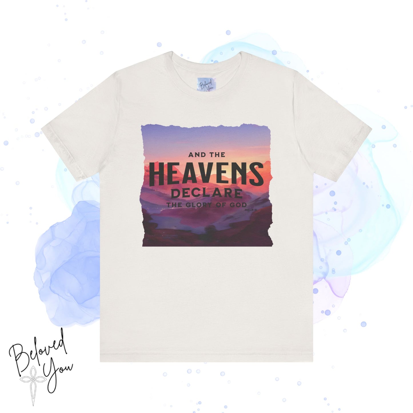 Heavens Declare Graphic Tee - Inspirational Unisex Jersey T-Shirt