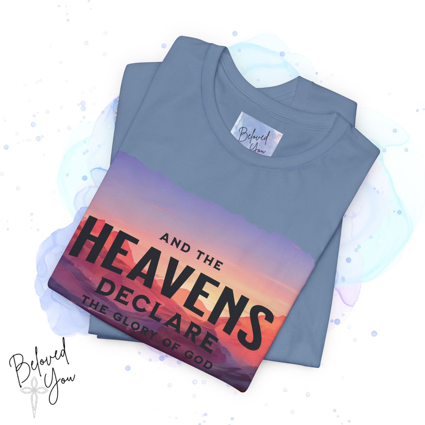 Heavens Declare Graphic Tee - Inspirational Unisex Jersey T-Shirt