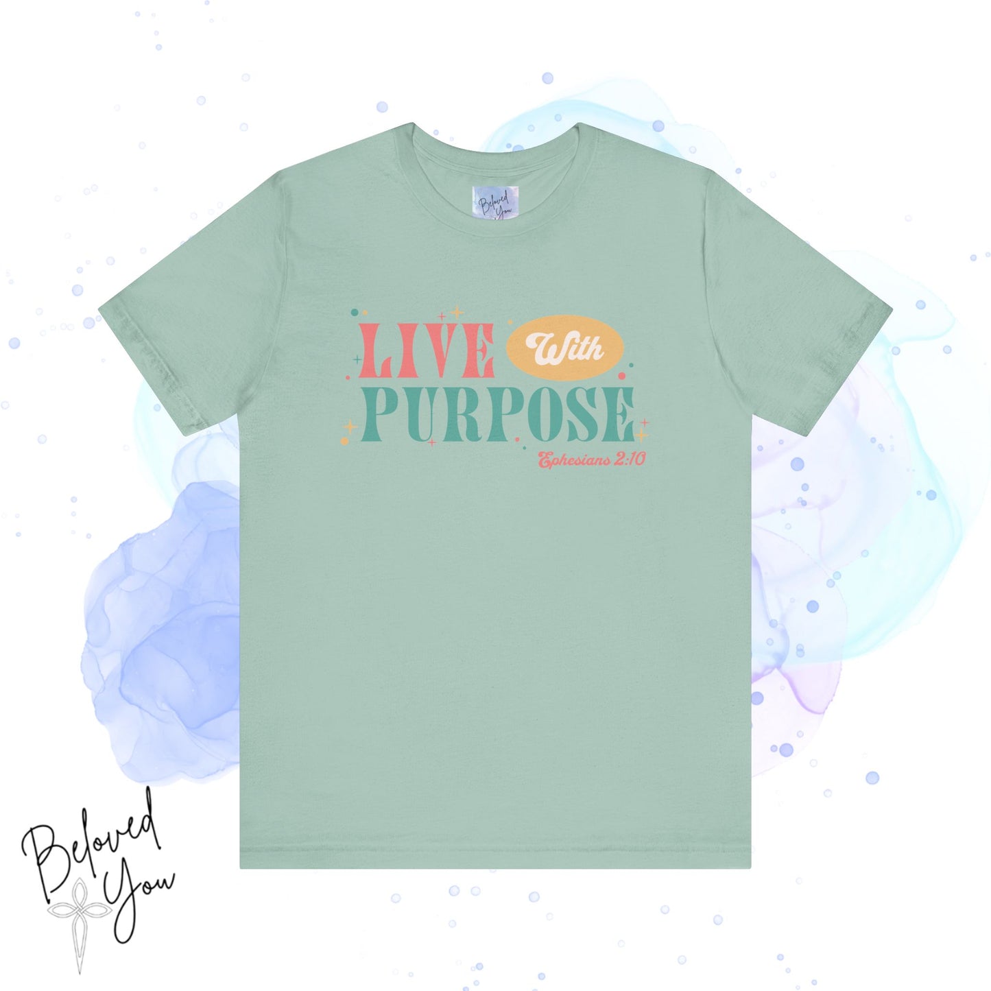 "Live With Purpose Ephesians 2:10" Unisex Jersey Tee | Inspirational Graphic T-Shirt