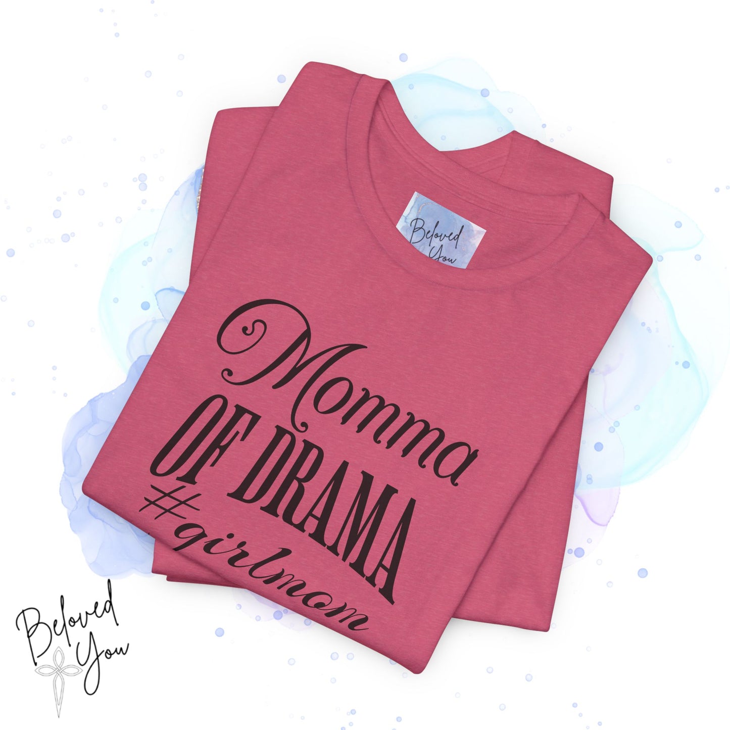 Momma of Drama #GirlMom Jersey Tee