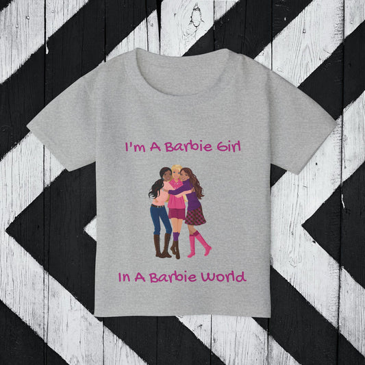 I'm A Barbie Girl Toddler T-Shirt - Cute & Fun Kids Tee for Barbie Lovers