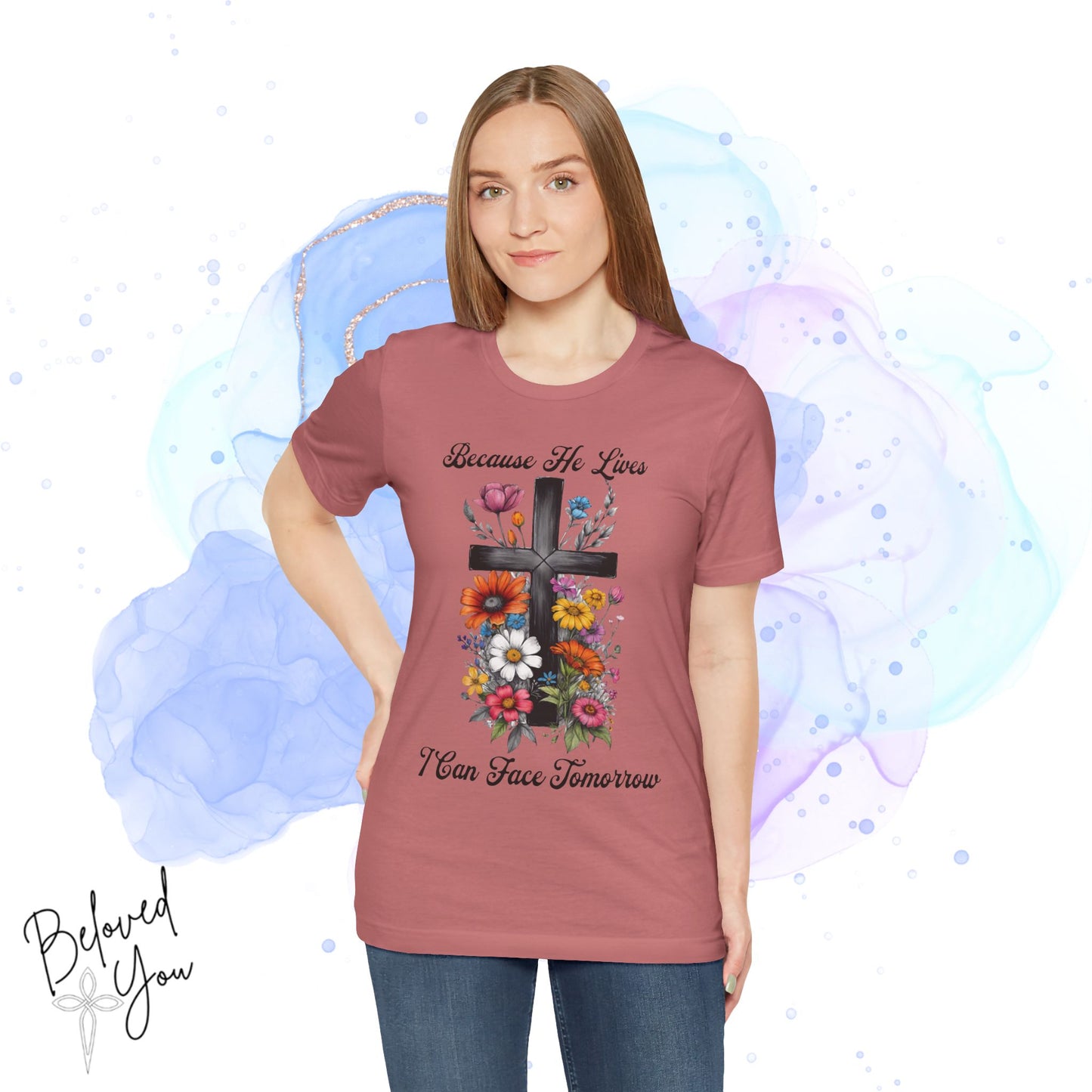 "Because He Lives Floral Cross" -  Unisex Tee