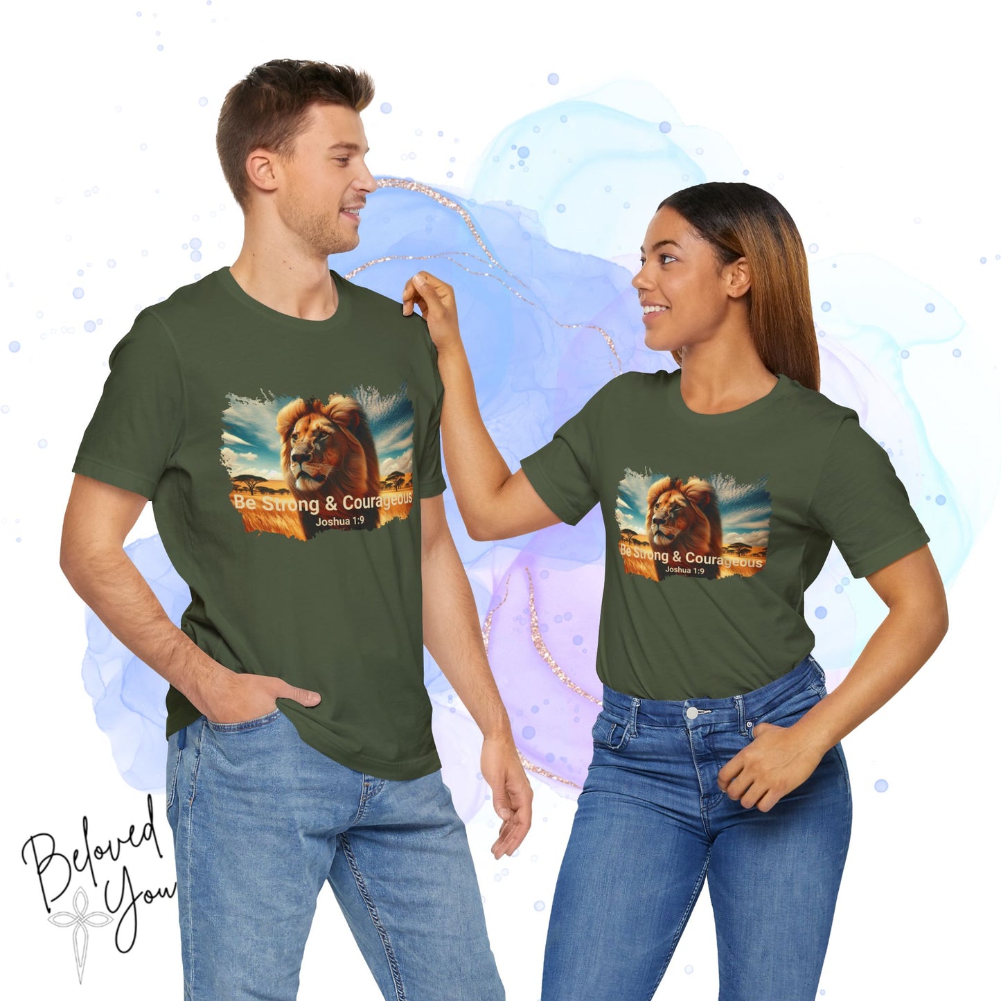 "Be Strong & Courageous" Lion Tee - Inspirational Unisex Short Sleeve Shirt