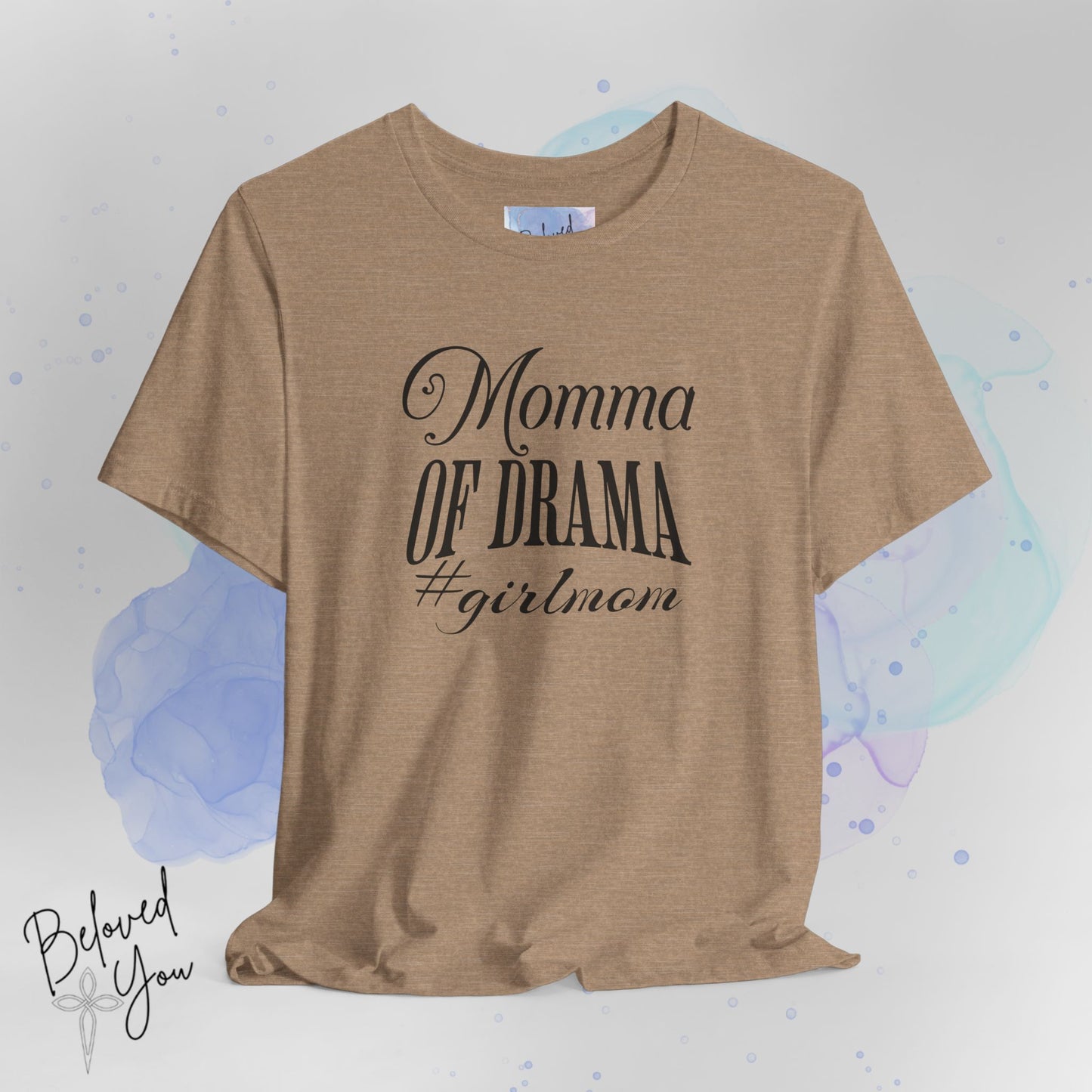 Momma of Drama #GirlMom Jersey Tee