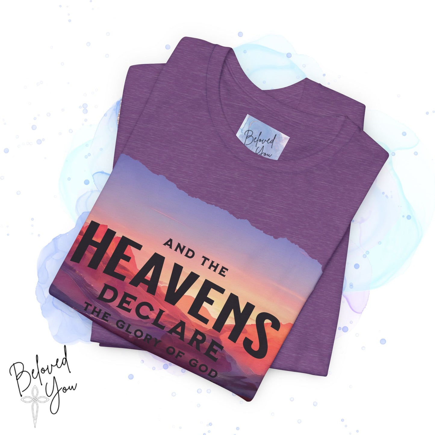 Heavens Declare Graphic Tee - Inspirational Unisex Jersey T-Shirt