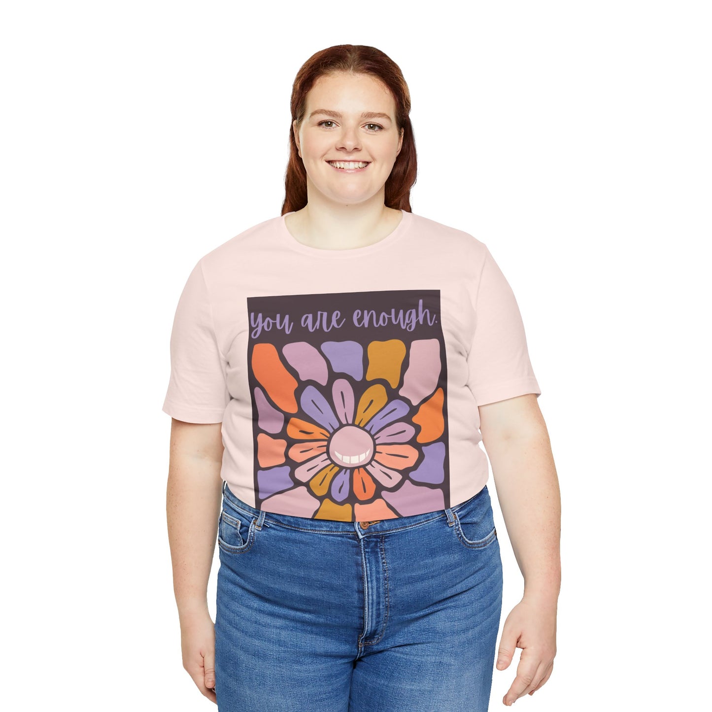 You Are Enough Floral Unisex Jersey Tee - Positive Vibes T-Shirt