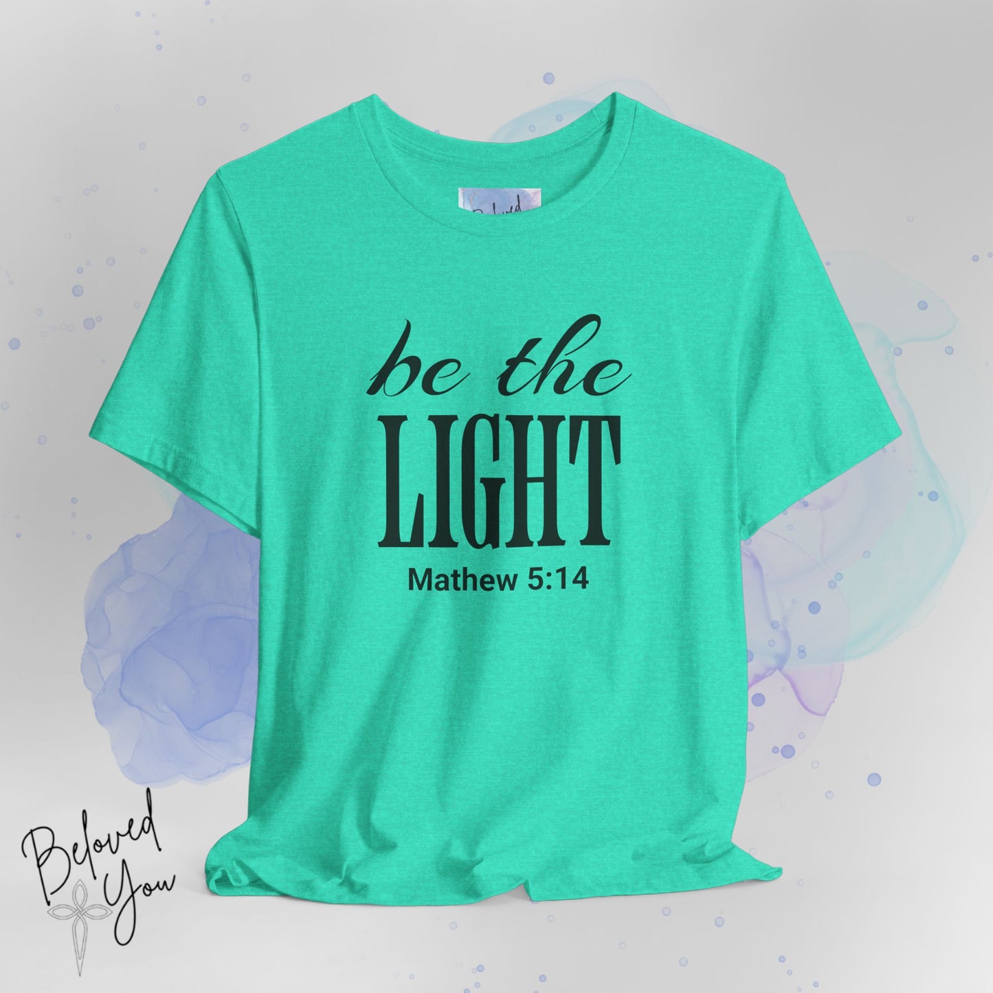 Be The Light - Jersey Short Sleeve T-Shirt with Inspirational Bible Verse