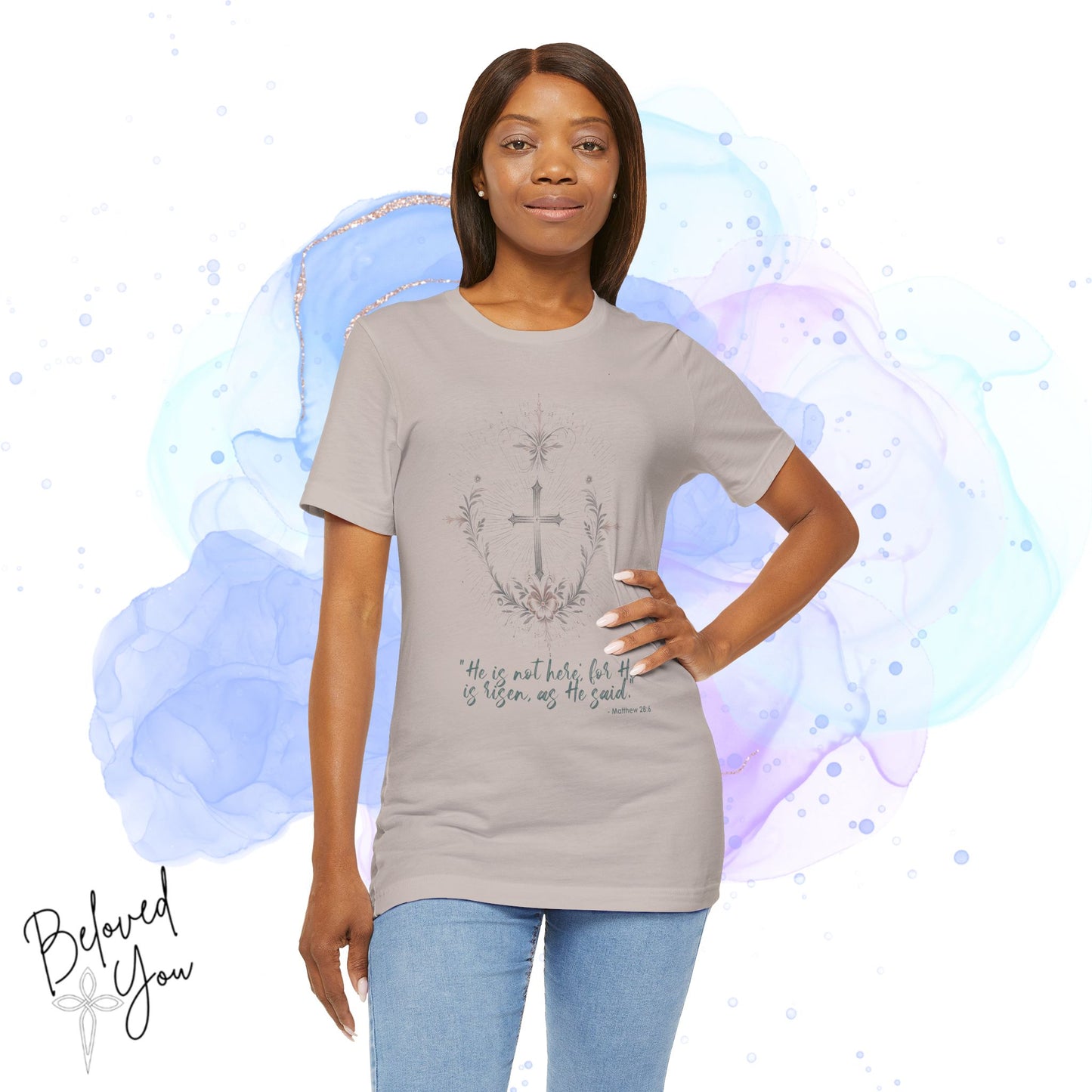 "He is not here; He is risen, as He said" - Matthew 28:6 - Inspirational Christian Short Sleeve Tee