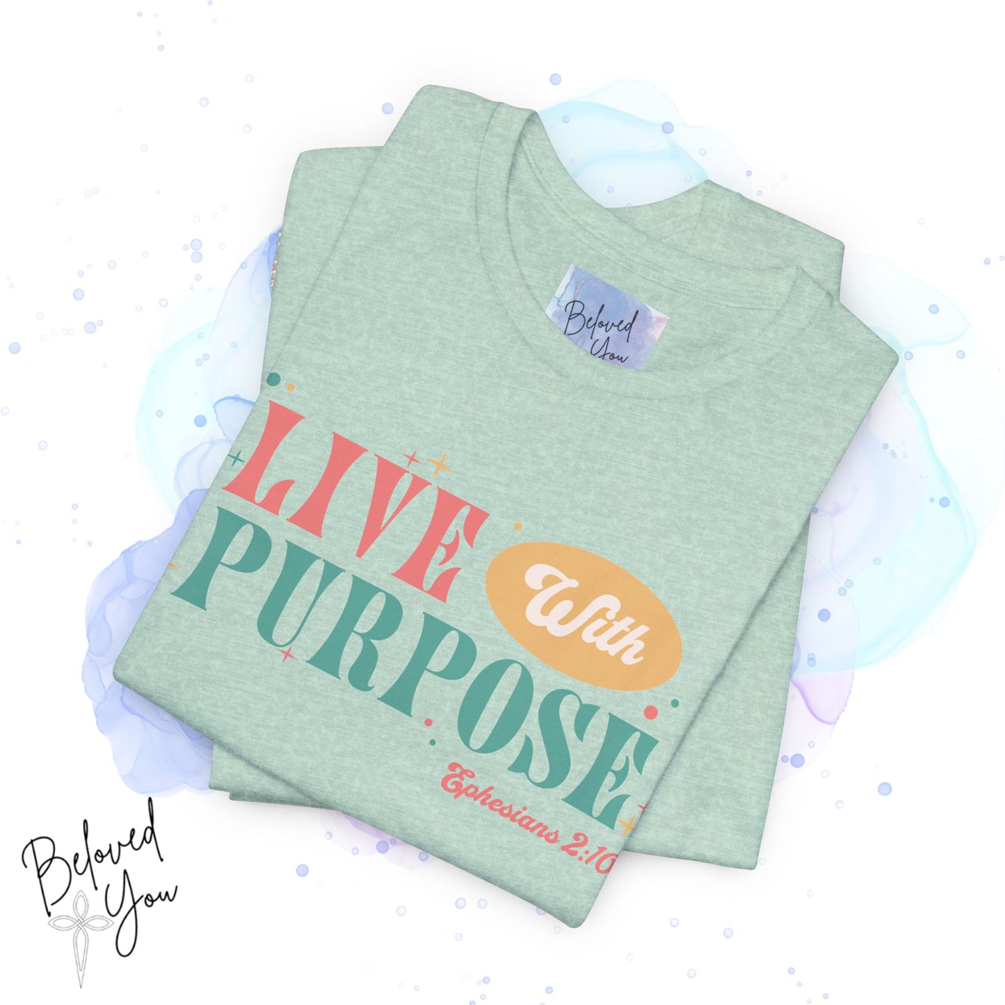 "Live With Purpose Ephesians 2:10" Unisex Jersey Tee | Inspirational Graphic T-Shirt