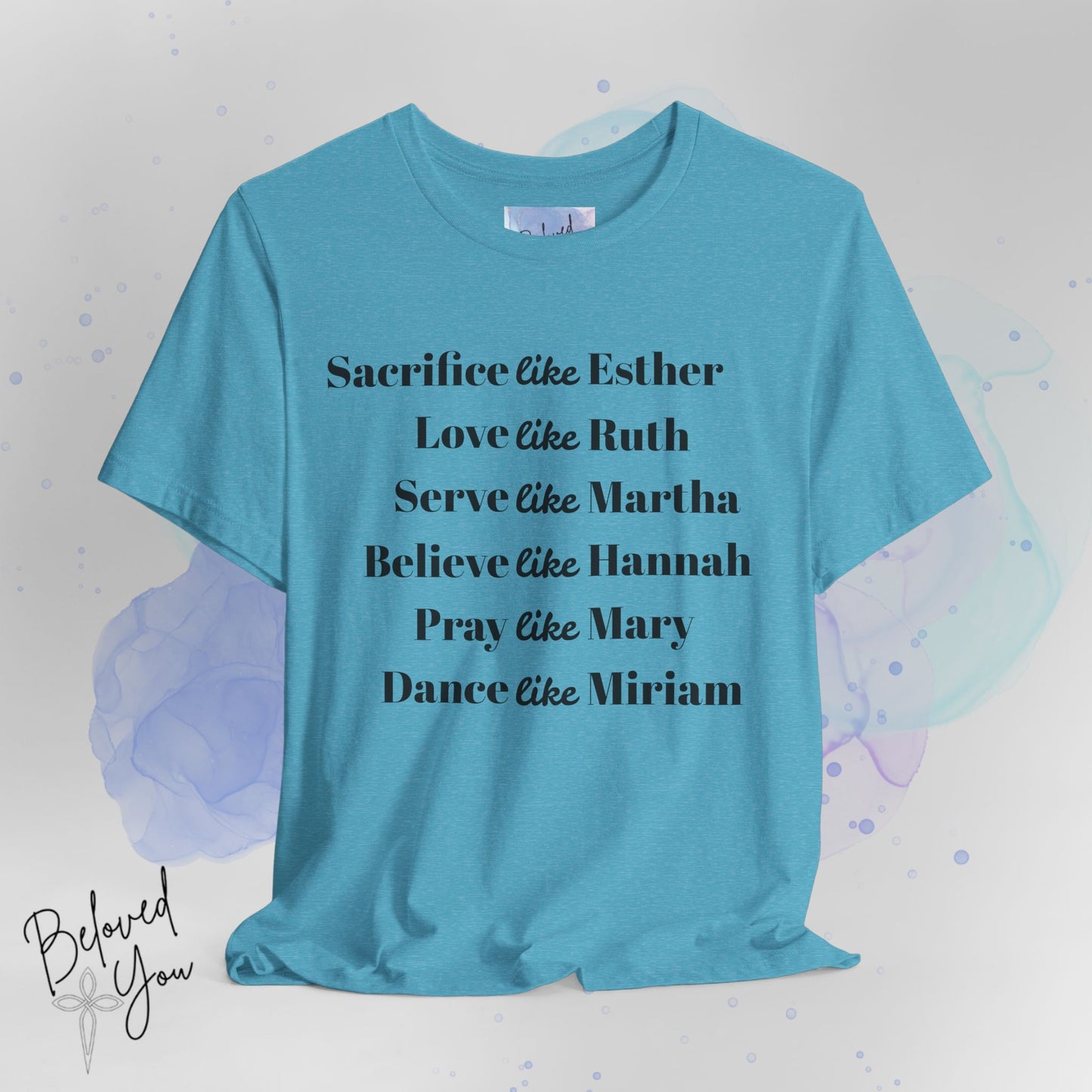 Sacrifice, Love, Serve, Believe, Pray, Dance - Inspirational Faith Tee