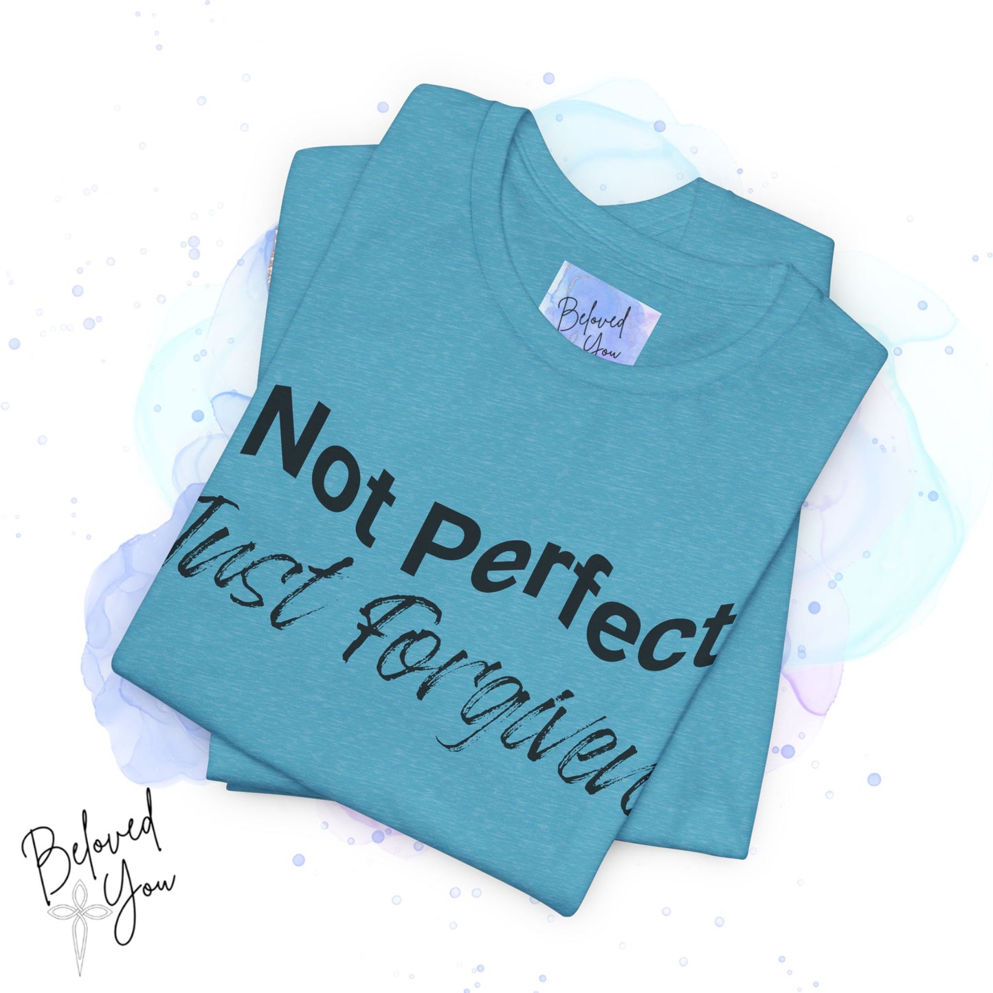 'Not Perfect Just Forgiven' Short Sleeve Tee - Inspirational Casual T-Shirt for Everyday Wear