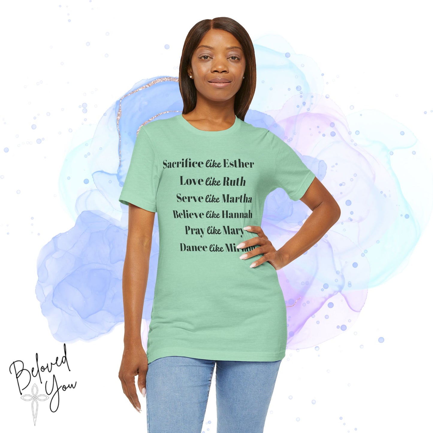 Sacrifice, Love, Serve, Believe, Pray, Dance - Inspirational Faith Tee